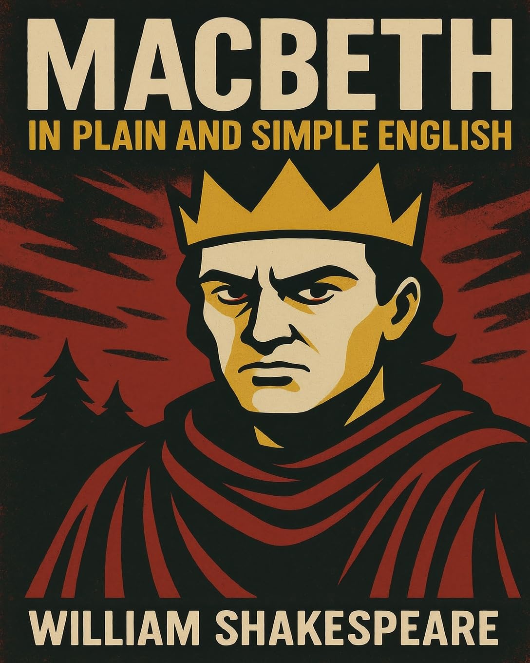 Macbeth In Plain and Simple English: A Modern Translation and the Original Version (Bookcaps) Drama