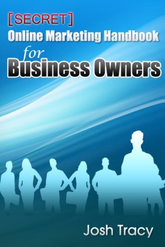 Secret Online Marketing Handbook for Business Owners (Volume 2) Books