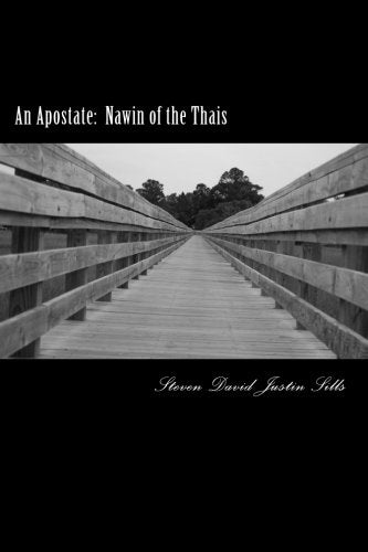 An Apostate: Nawin of the Thais Essays & Short Stories