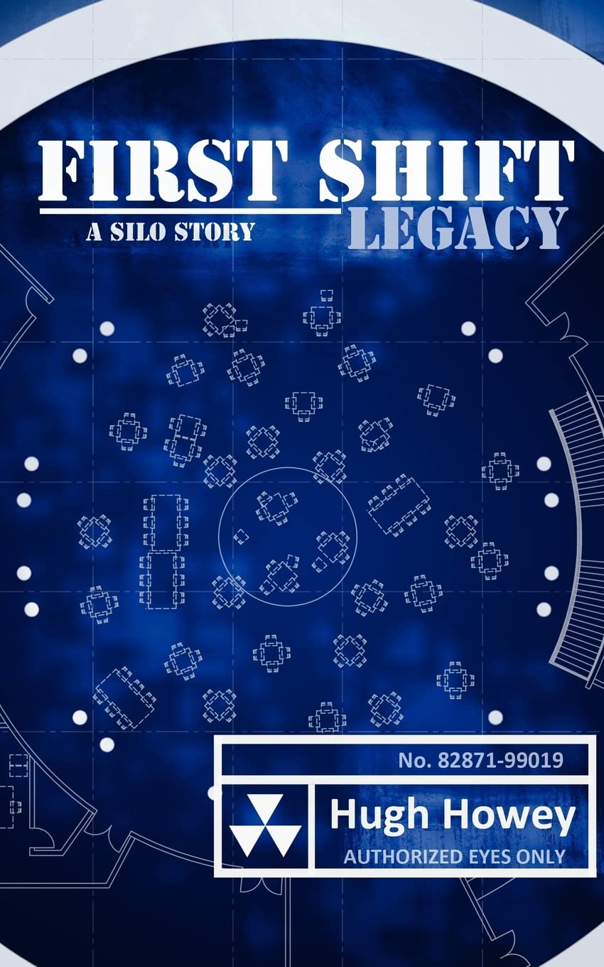 First Shift - Legacy (Part 6 of the Silo Series) book