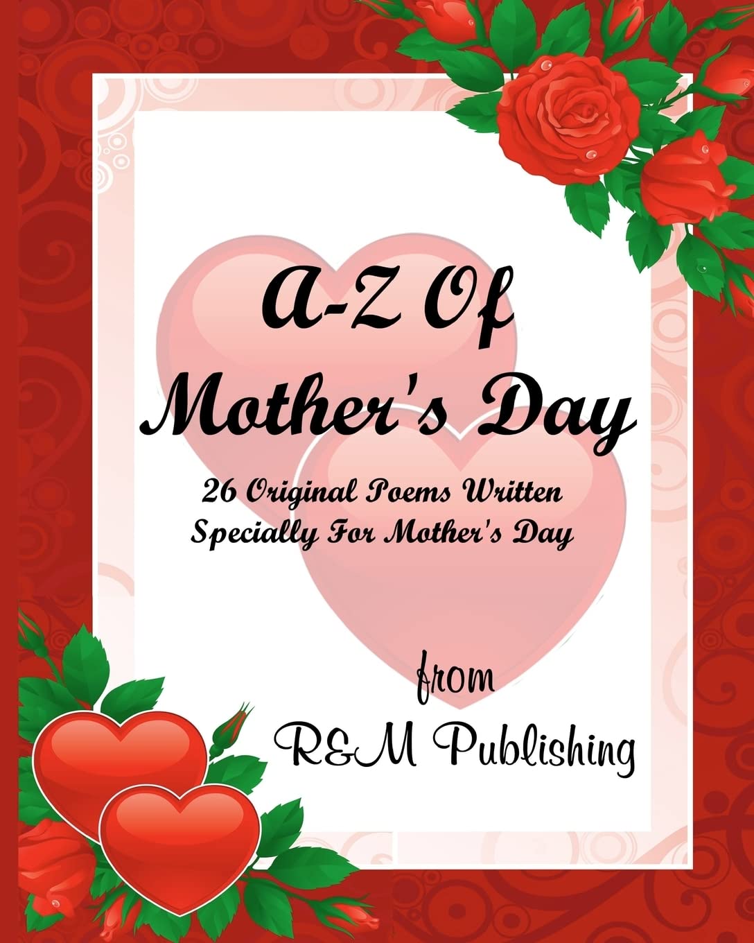 A-Z of Mother's Day Poetry