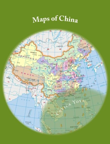 Maps of China (Normal Size): Maps of All Provinces (Volume 1) Travel