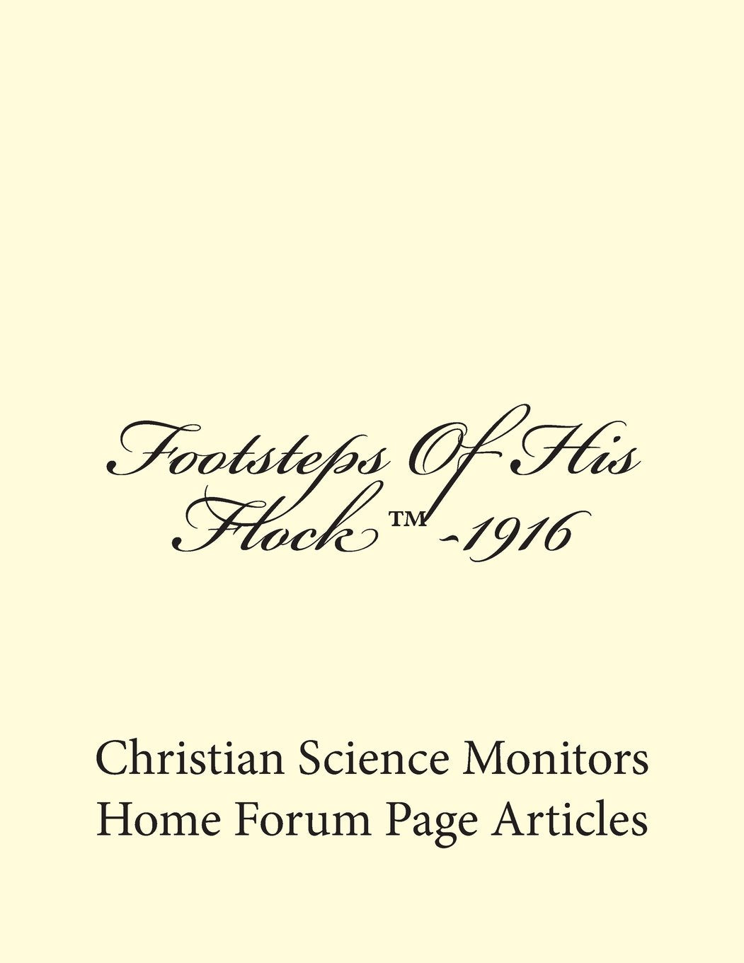Footsteps Of His Flock™-1916 Religion & Esotericism