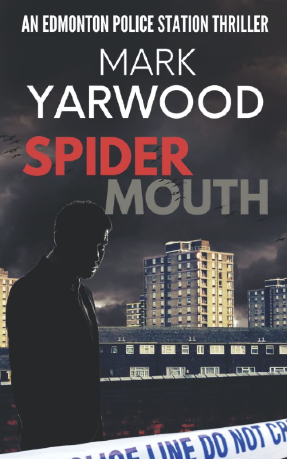 Spider Mouth (The Edmonton Police Station Thrillers, Band 1) Contemporary literature