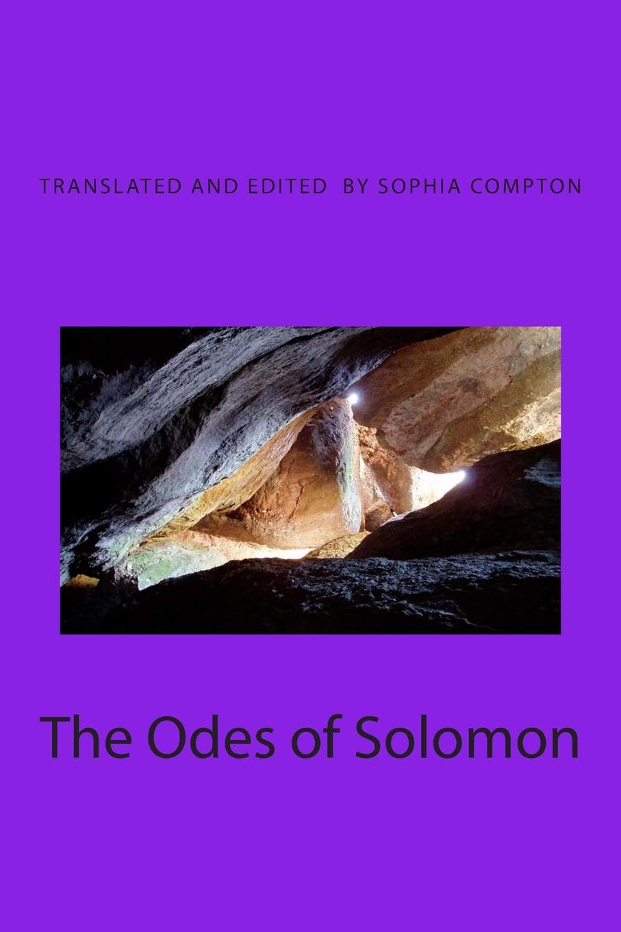 The Odes of Solomon: The Earliest Christian Hymns book