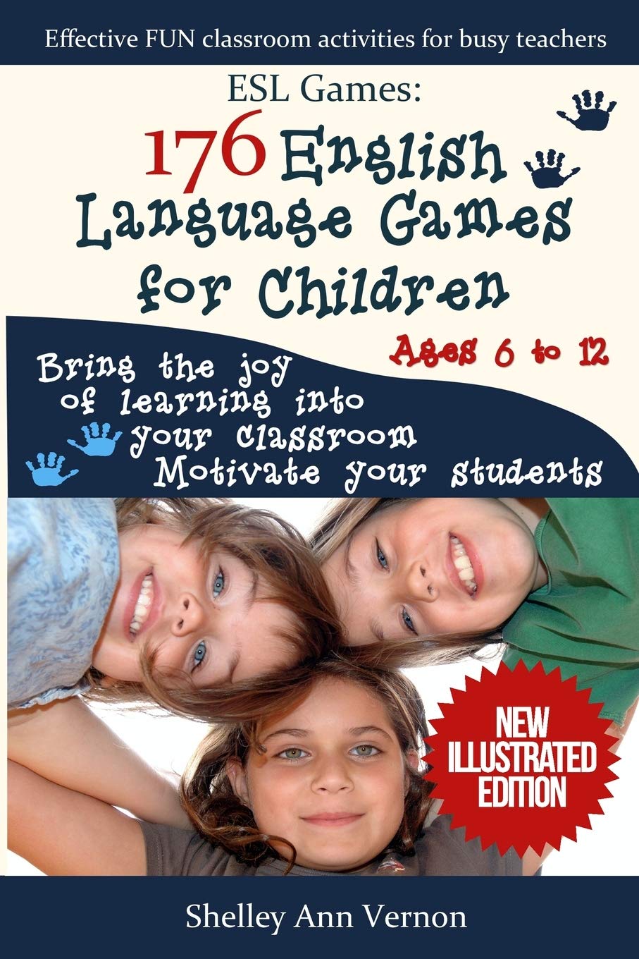 ESL Games: 176 English Language Games for Children: Make your teaching easy and fun Education & Training