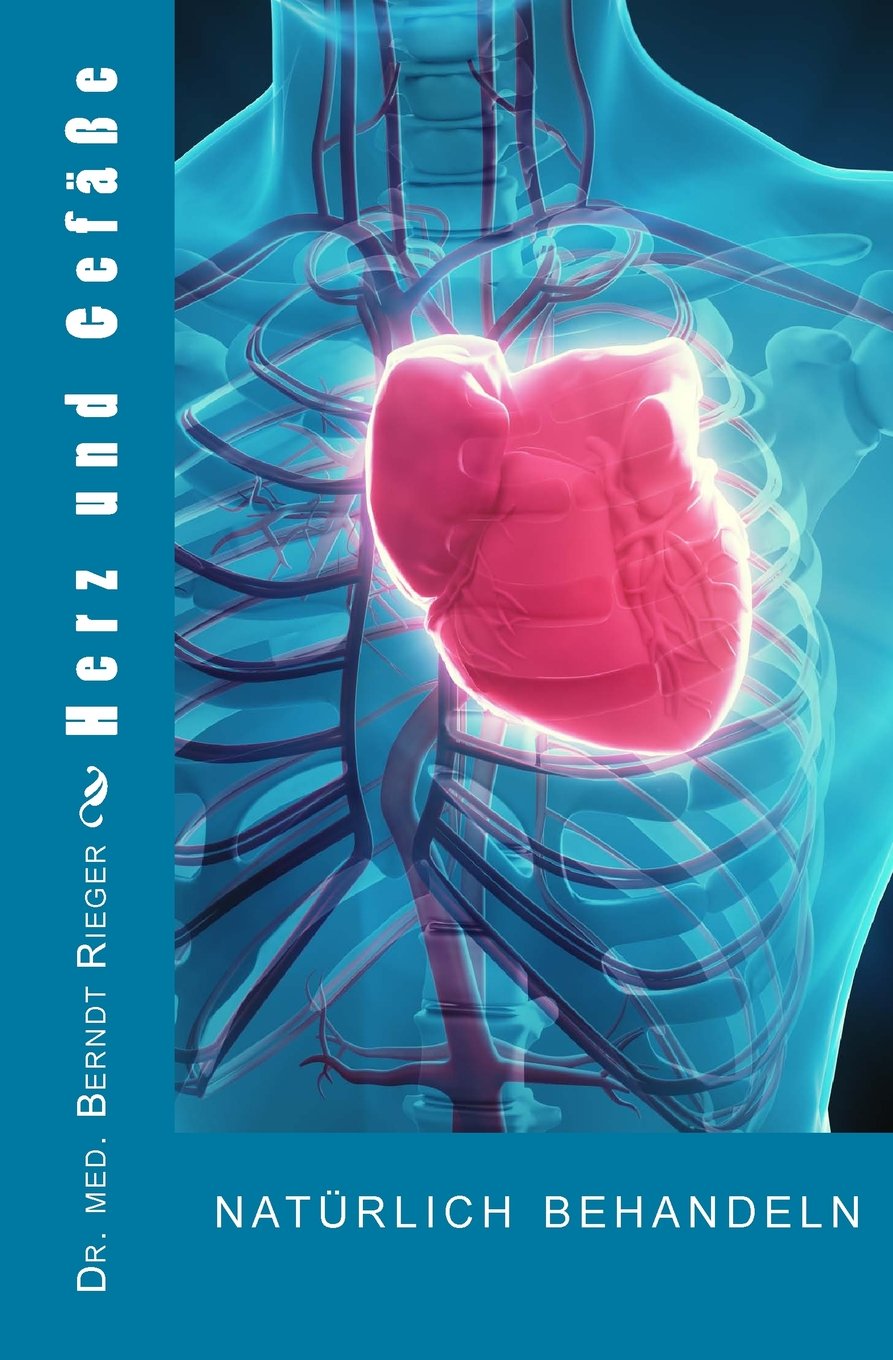 Herz und Gefäße natürlich behandeln Health, Nutrition & Fitness