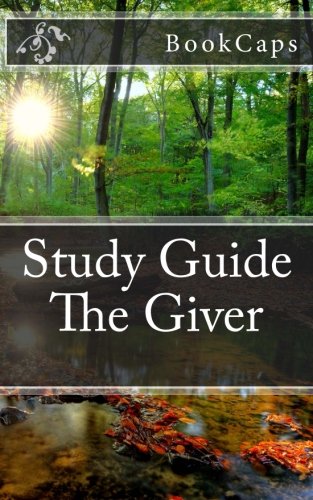 The Giver: A BookCaps Study Guide Learning & Reference