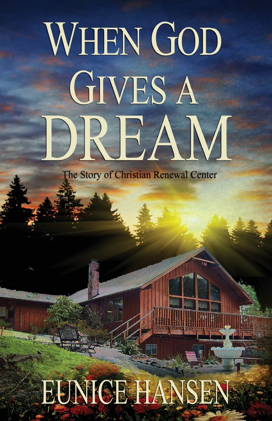 When God Gives a Dream: The Story of Christian Renewal Center Politics & Society