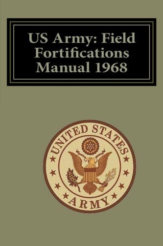 US Army: Field Fortifications Manual 1968 Hobbies & Crafts
