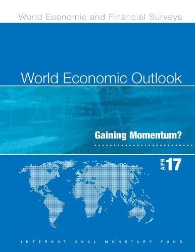 World Economic Outlook, April 2017 Business, Finance & Career