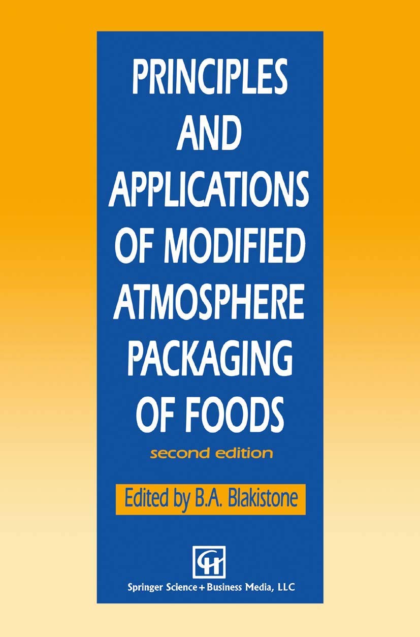 Principles and Applications of Modified Atmosphere Packaging of Foods Law