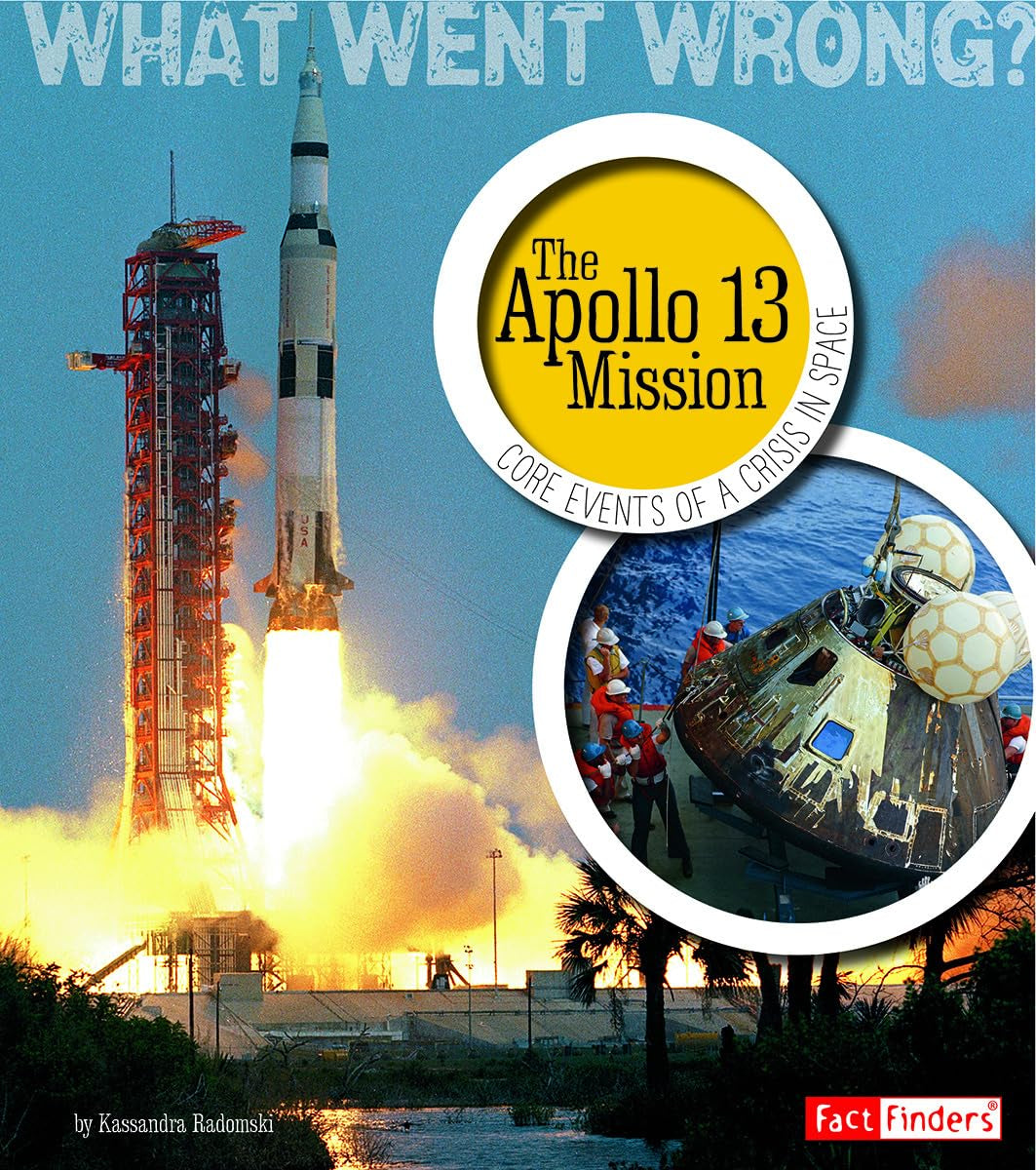 The Apollo 13 Mission: Core Events of a Crisis in Space book