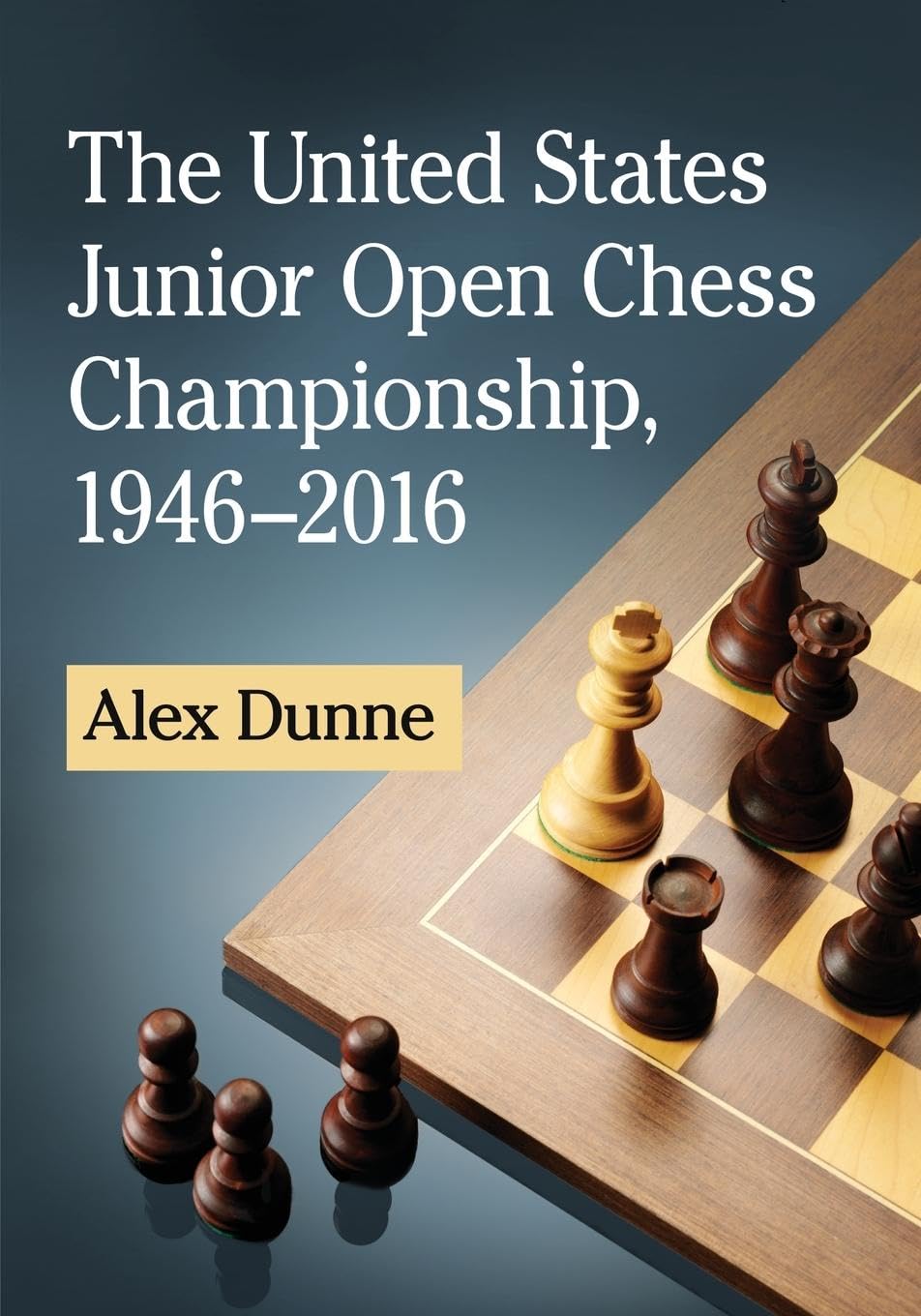 The United States Junior Open Chess Championship, 1946-2016 Politics & History