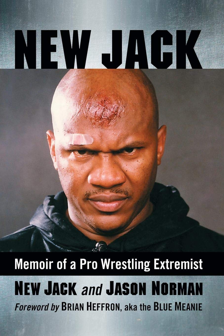 New Jack: Memoir of a Pro Wrestling Extremist Sports