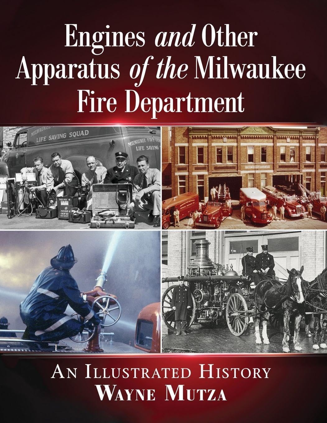 Engines and Other Apparatus of the Milwaukee Fire Department Law
