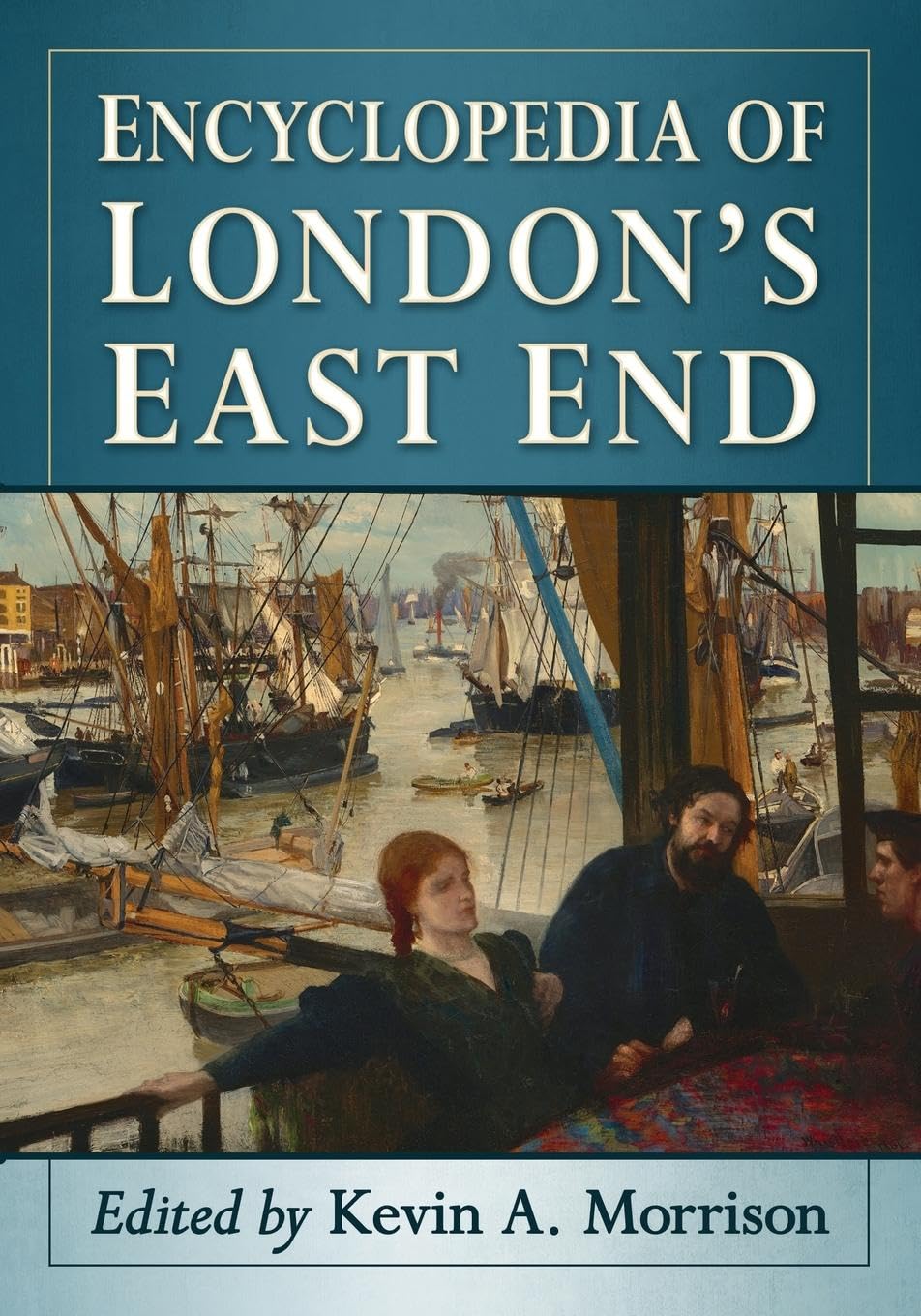 Encyclopedia of London's East End Architecture
