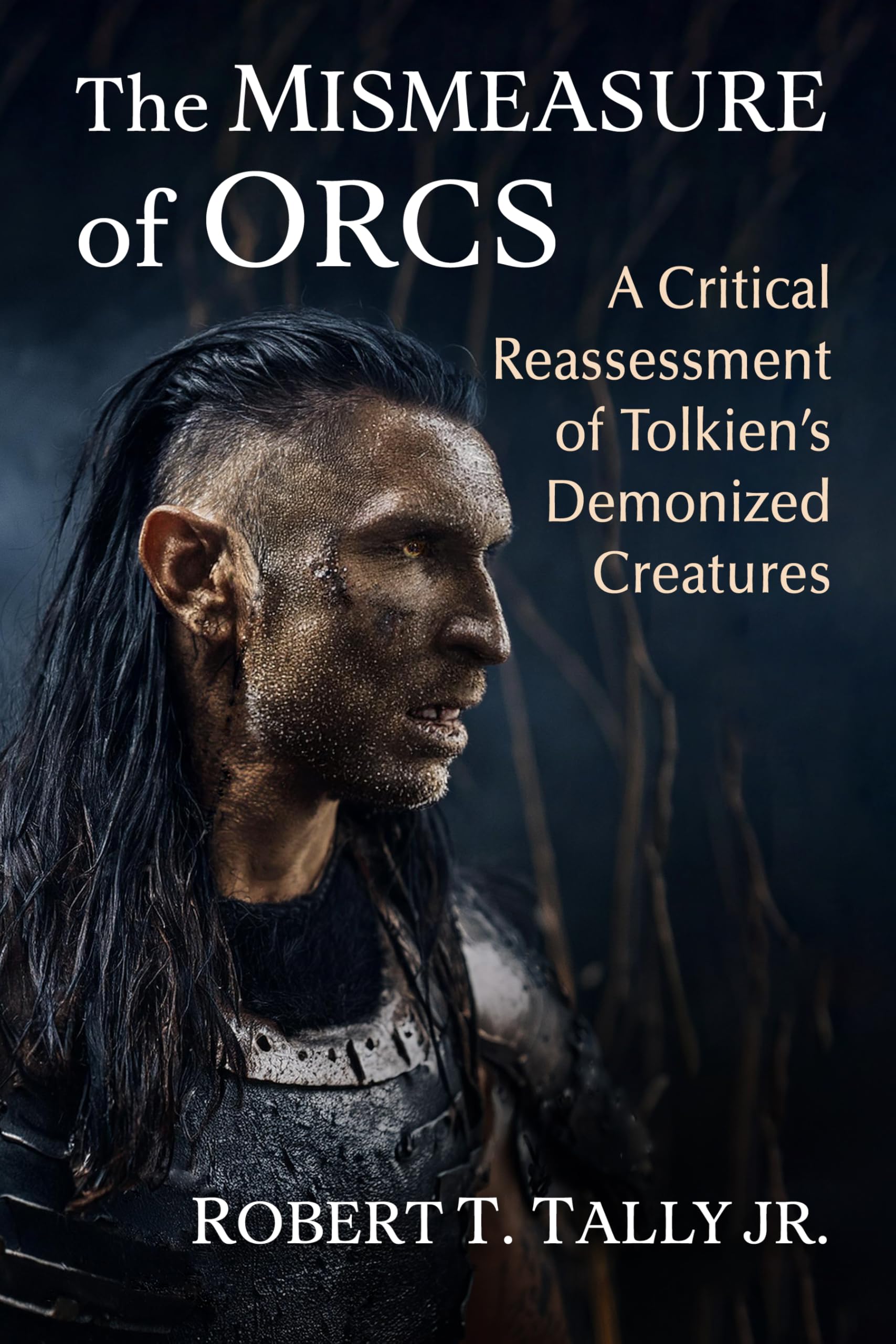 The Mismeasure of Orcs Contemporary literature