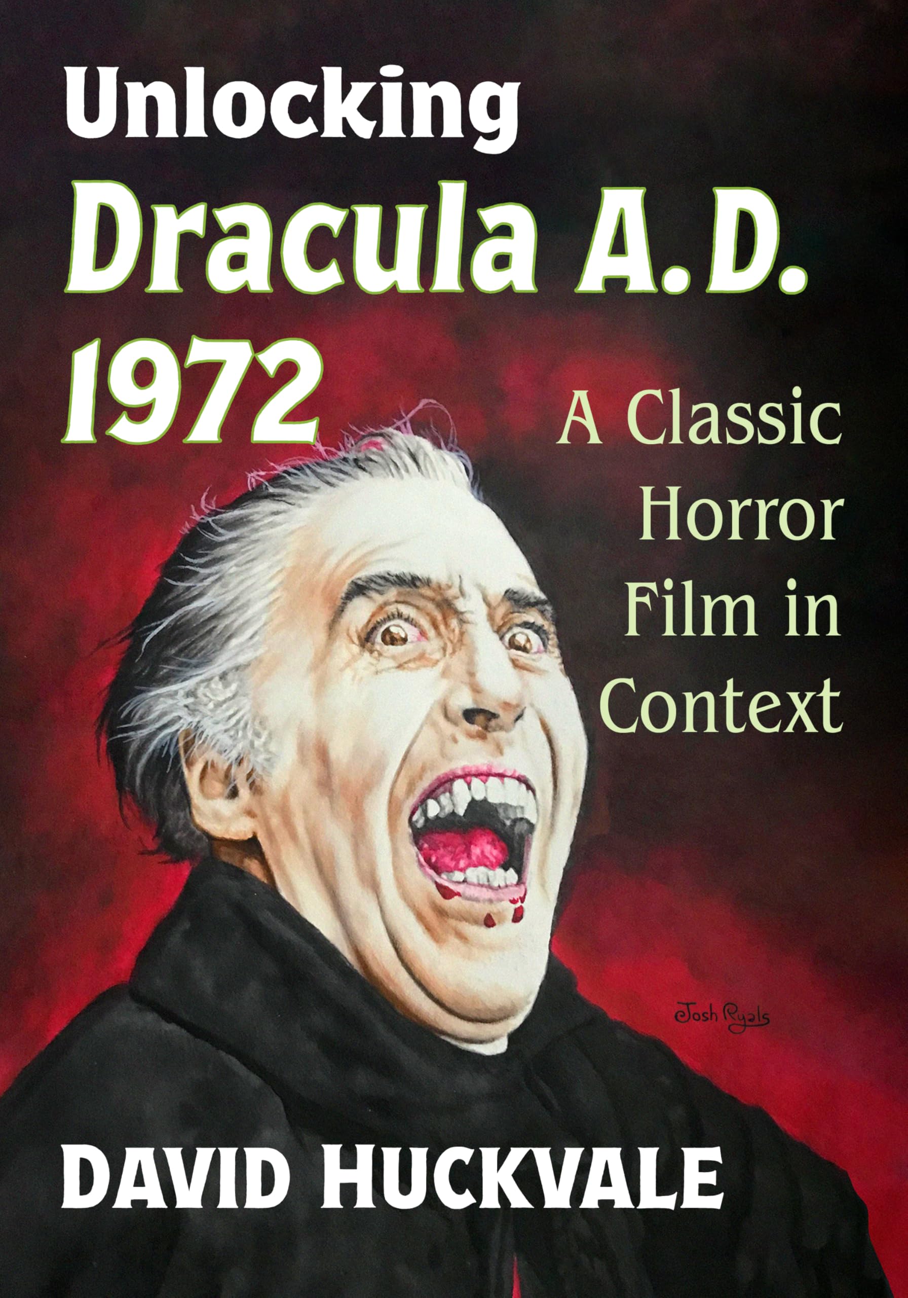 Unlocking Dracula A.D. 1972 Horror & Mystery