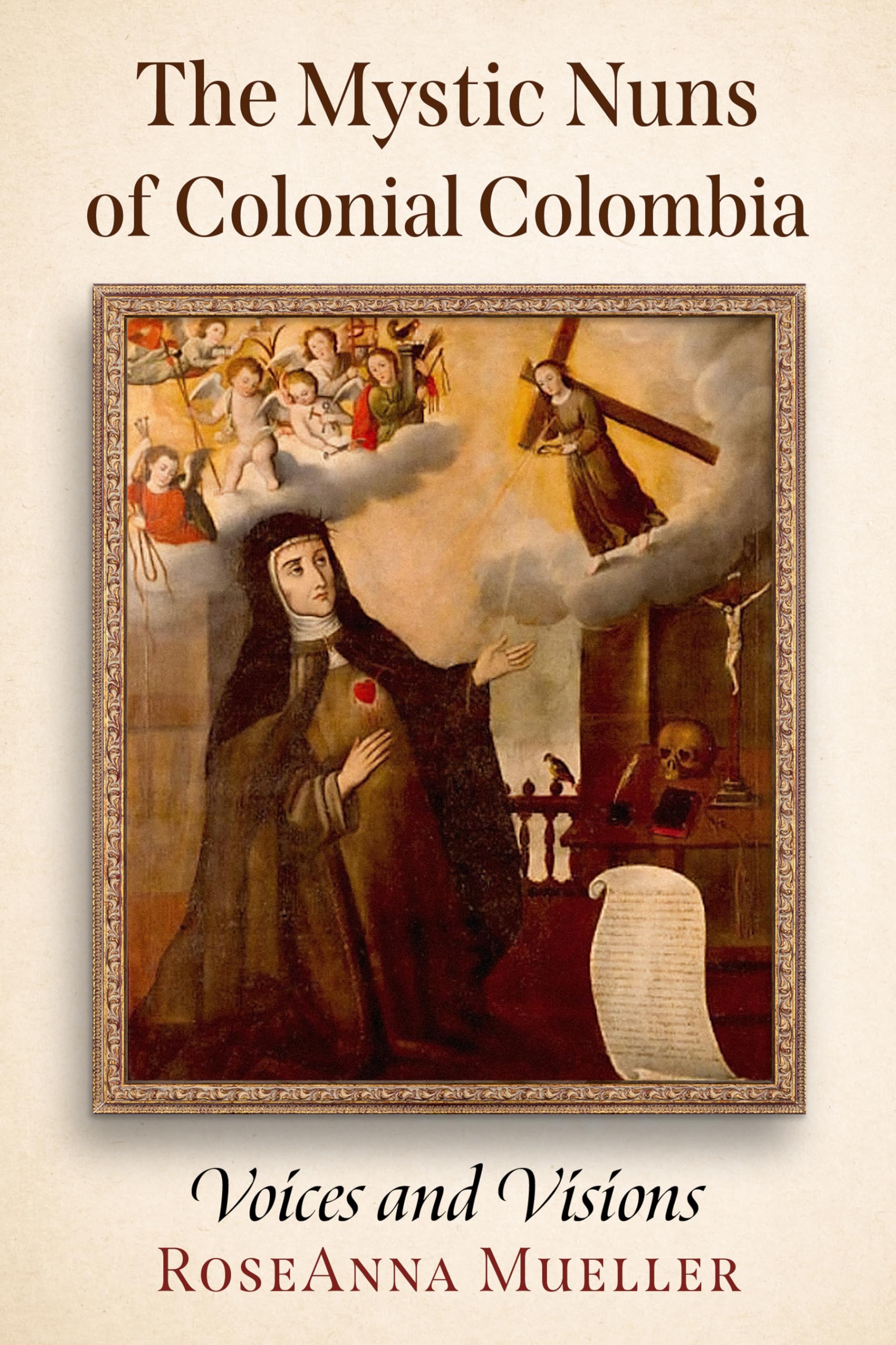 The Mystic Nuns of Colonial Colombia Memories