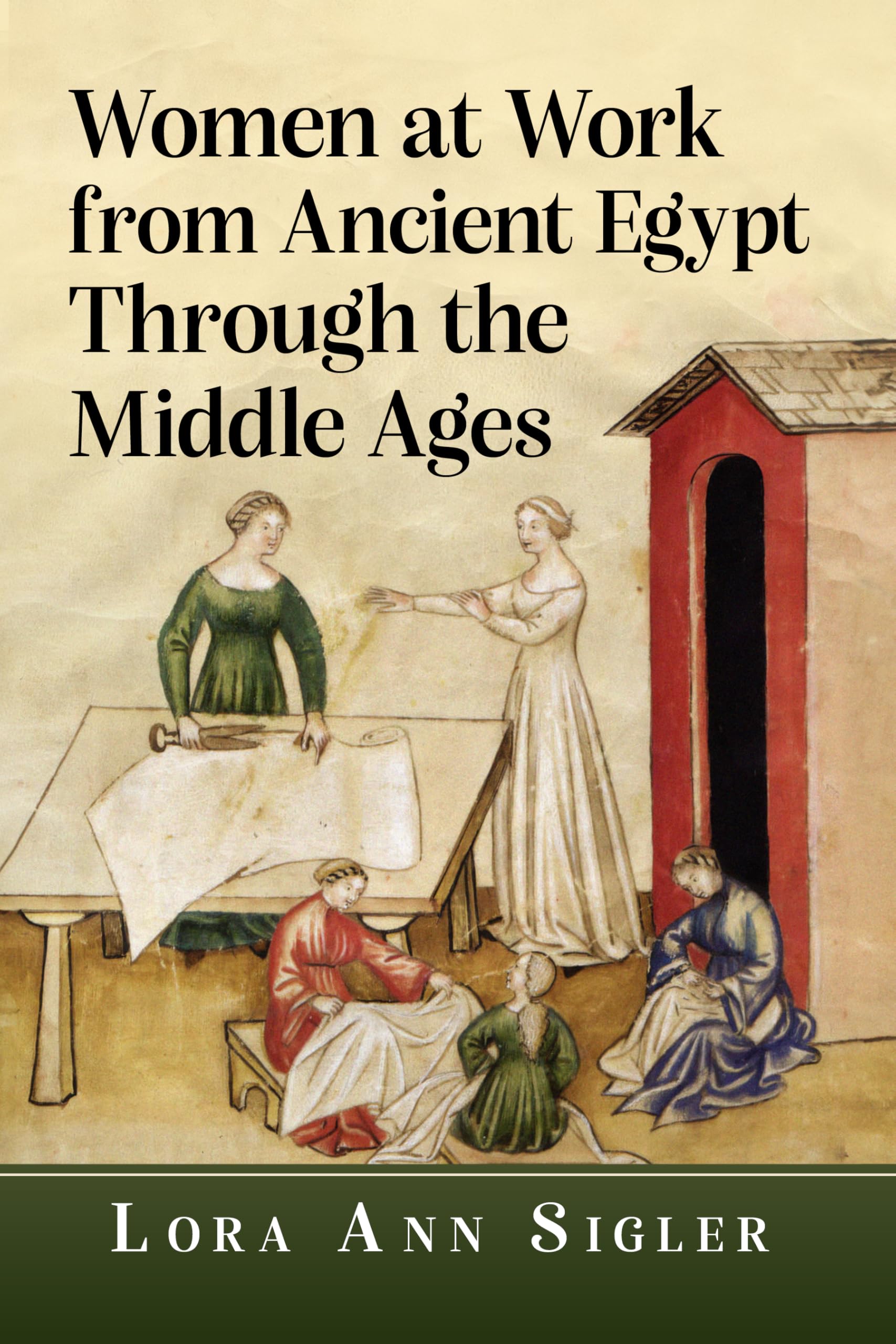 Women at Work from Ancient Egypt Through the Middle Ages Books