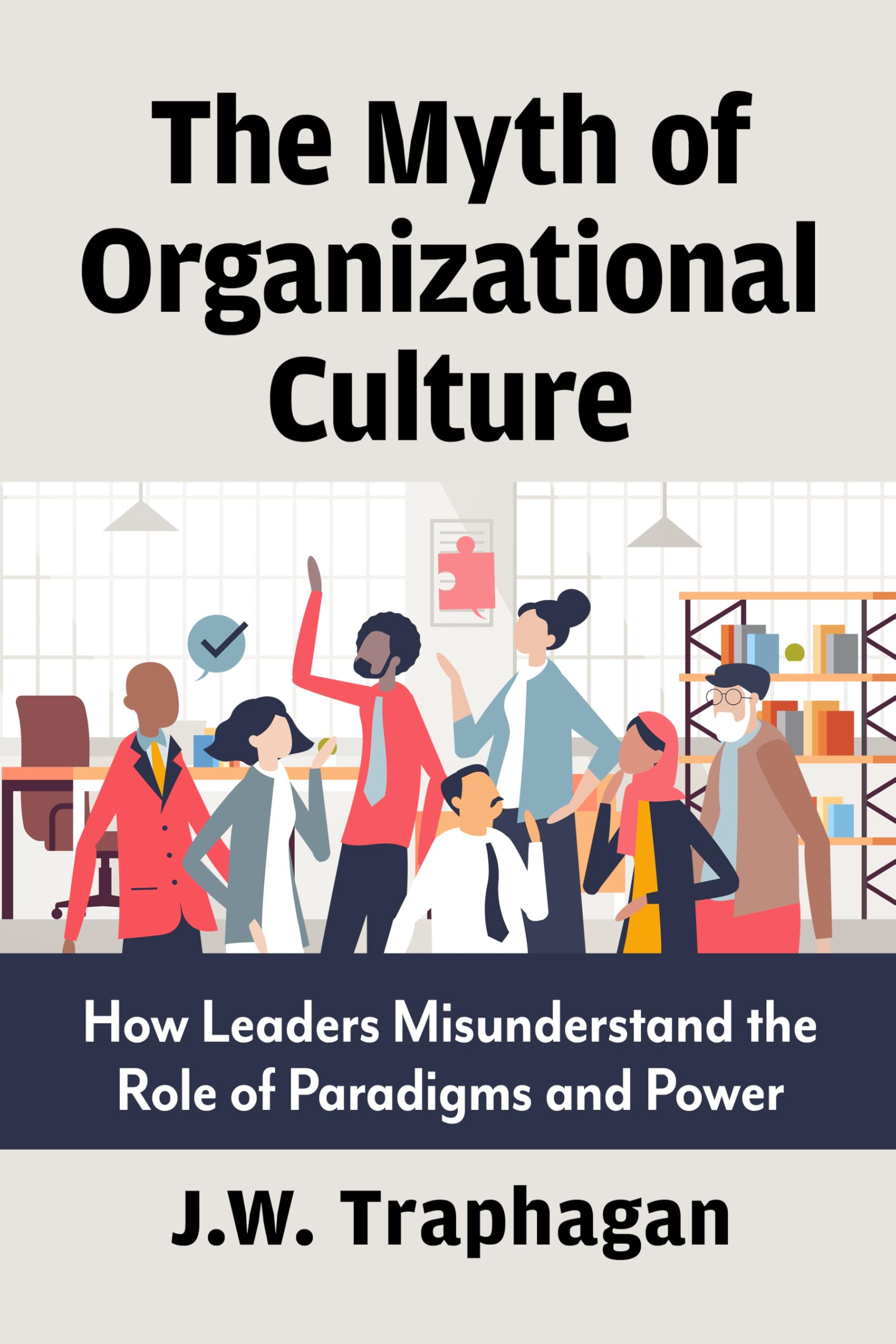 Myth of Organizational Culture Law