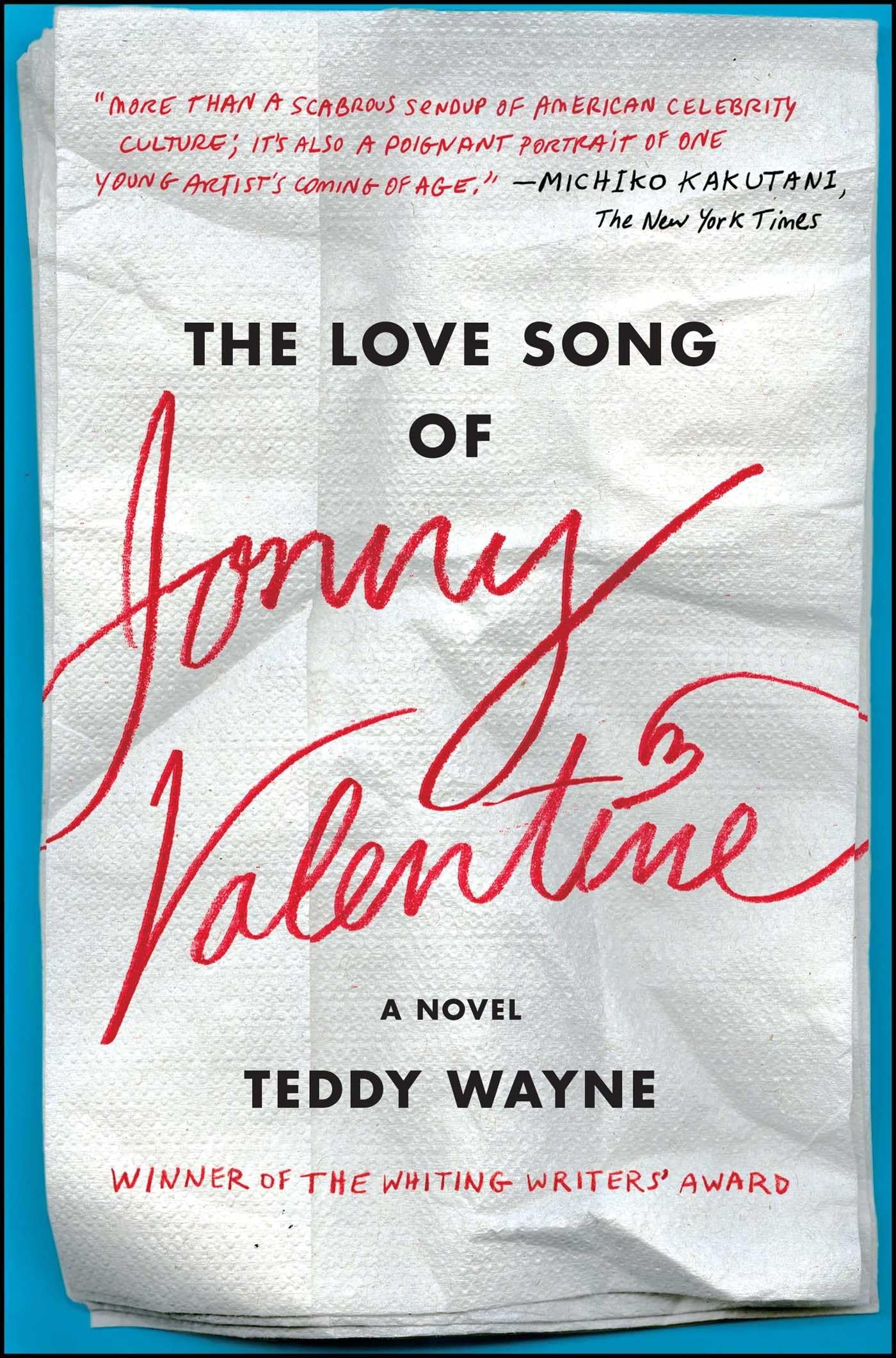 The Love Song of Jonny Valentine: A Novel Contemporary literature