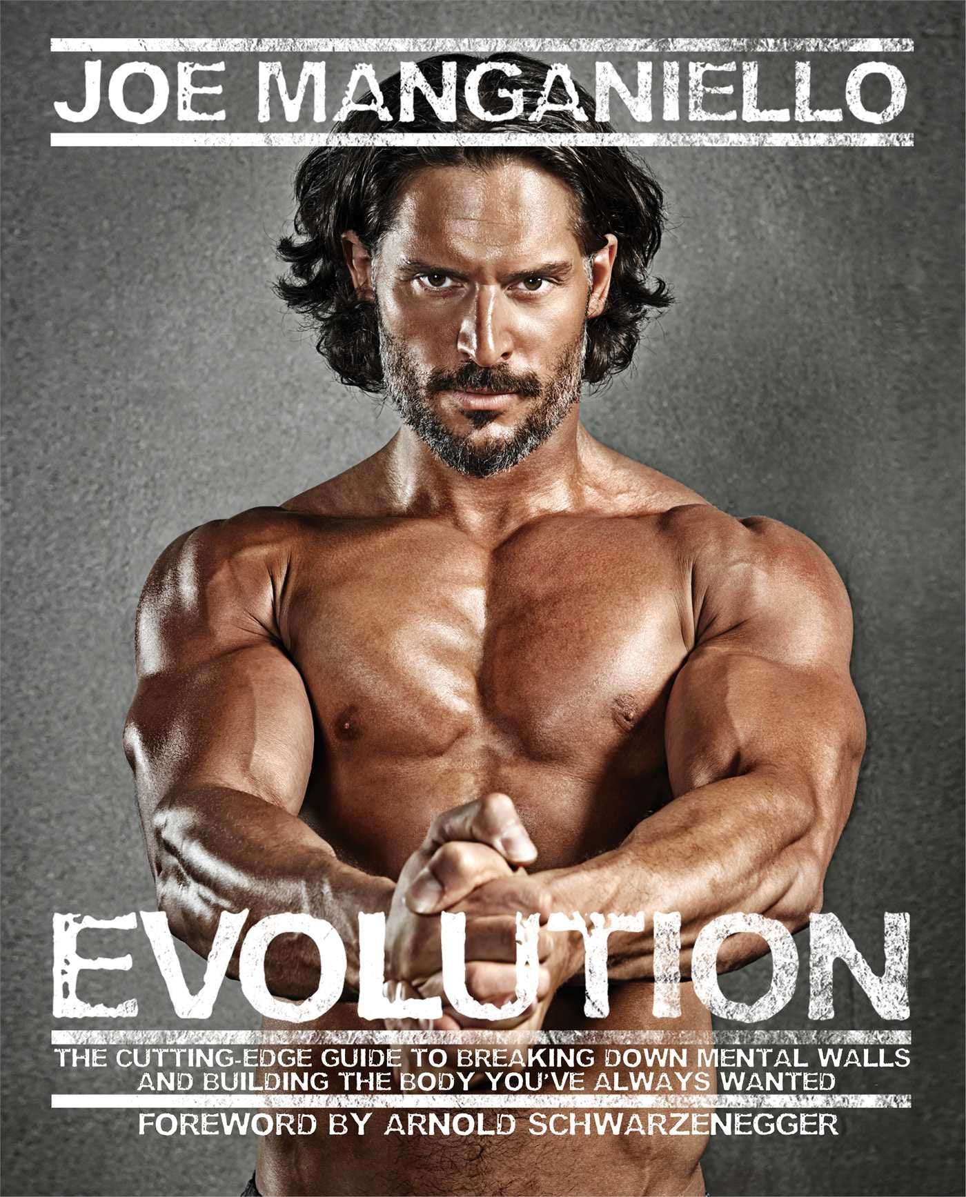 Evolution: The Cutting Edge Guide to Breaking Down Mental Walls and Building the Body You've Always Wanted Health, Nutrition & Fitness