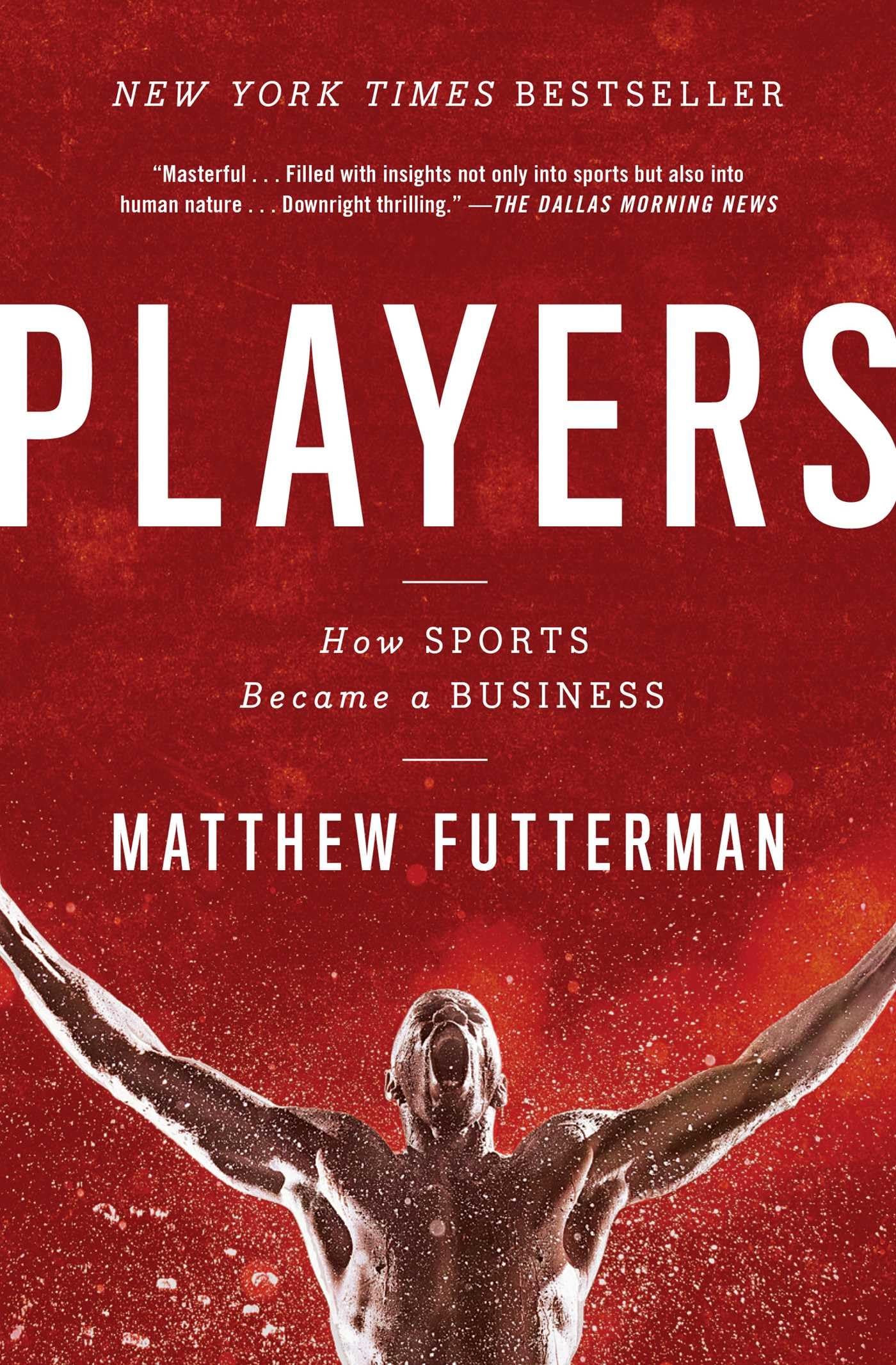 Players: How Sports Became a Business book