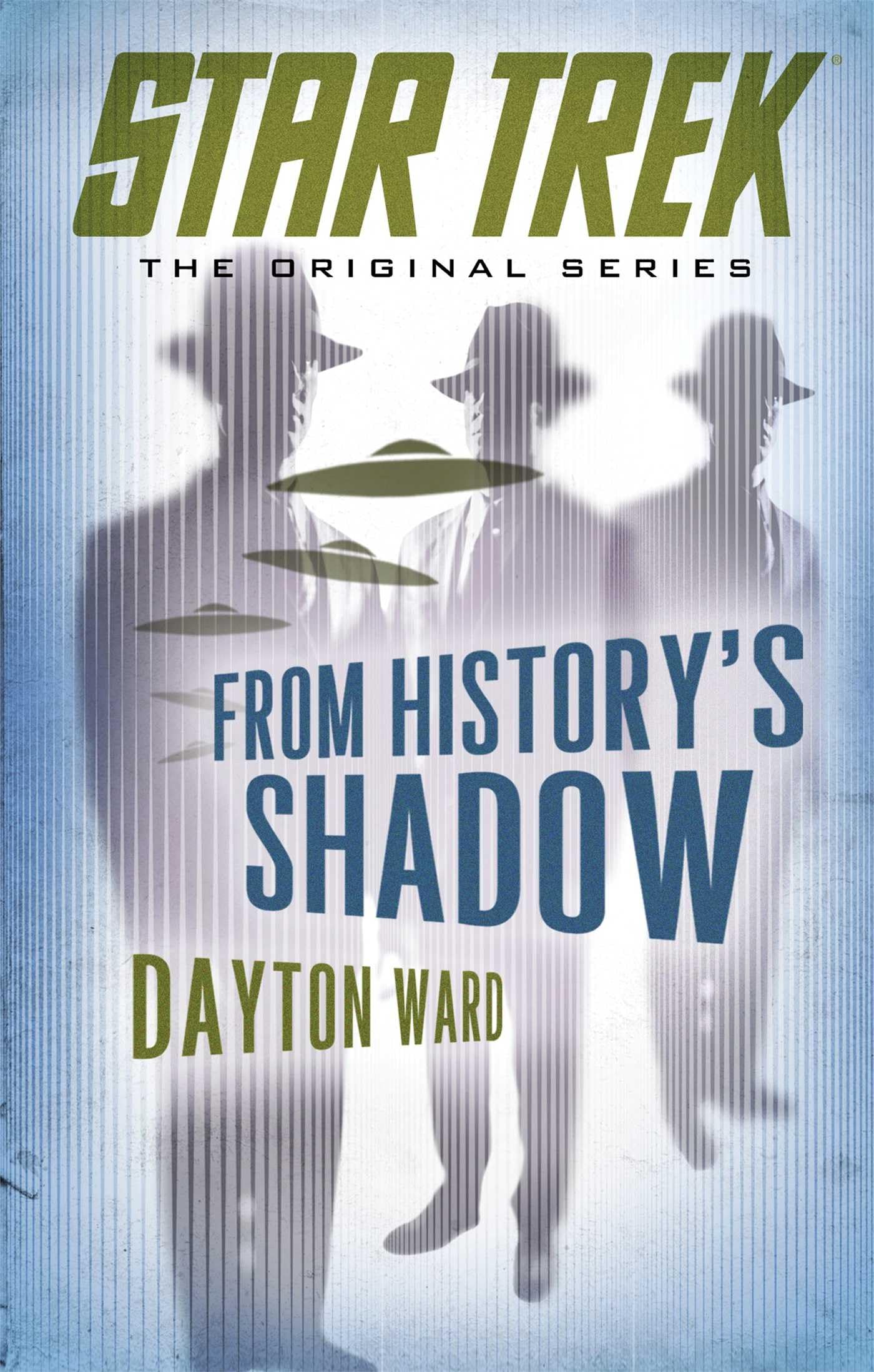 From History's Shadow (Star Trek: The Original Series) Action & Adventure