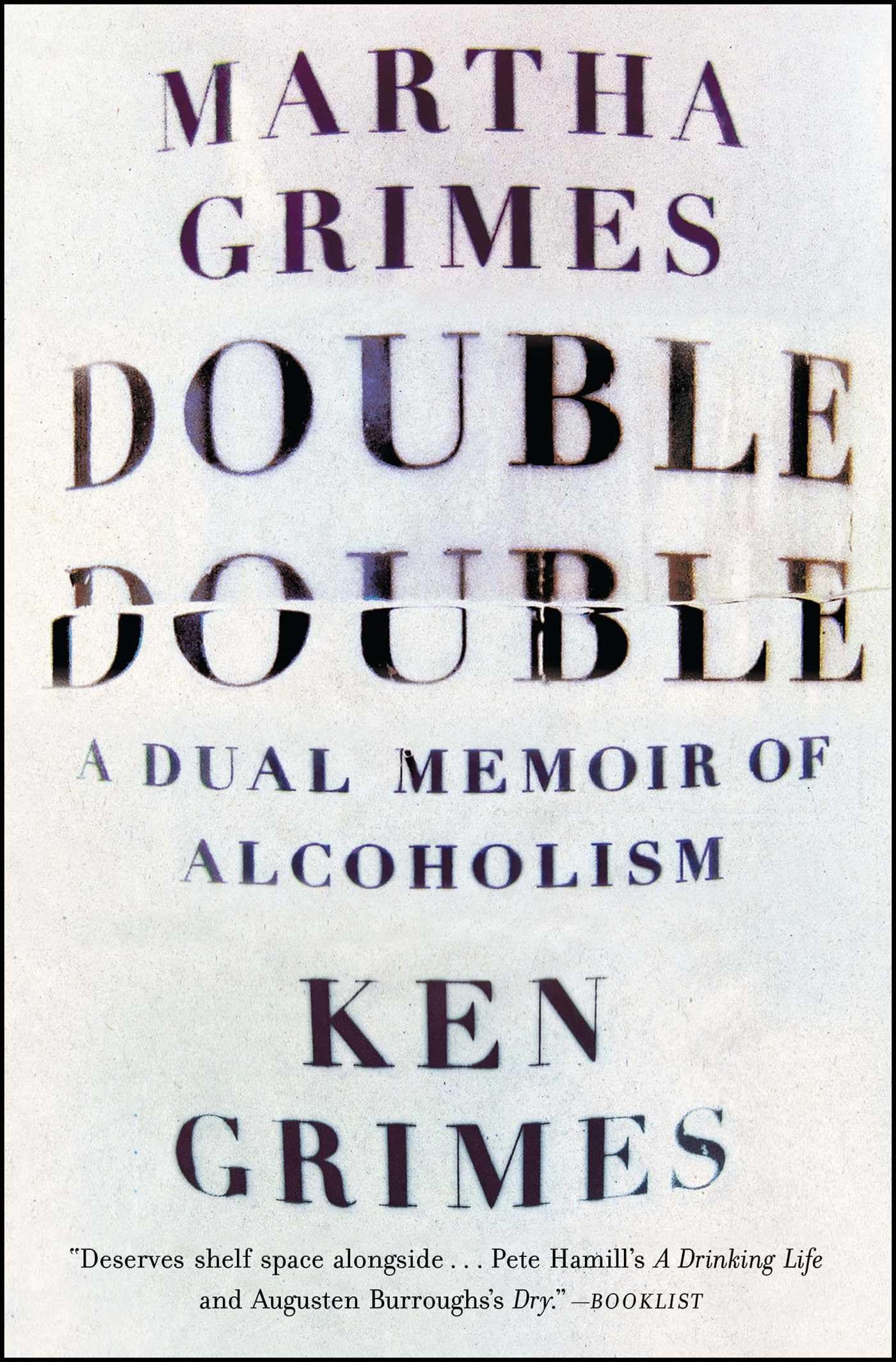Double Double: A Dual Memoir of Alcoholism book