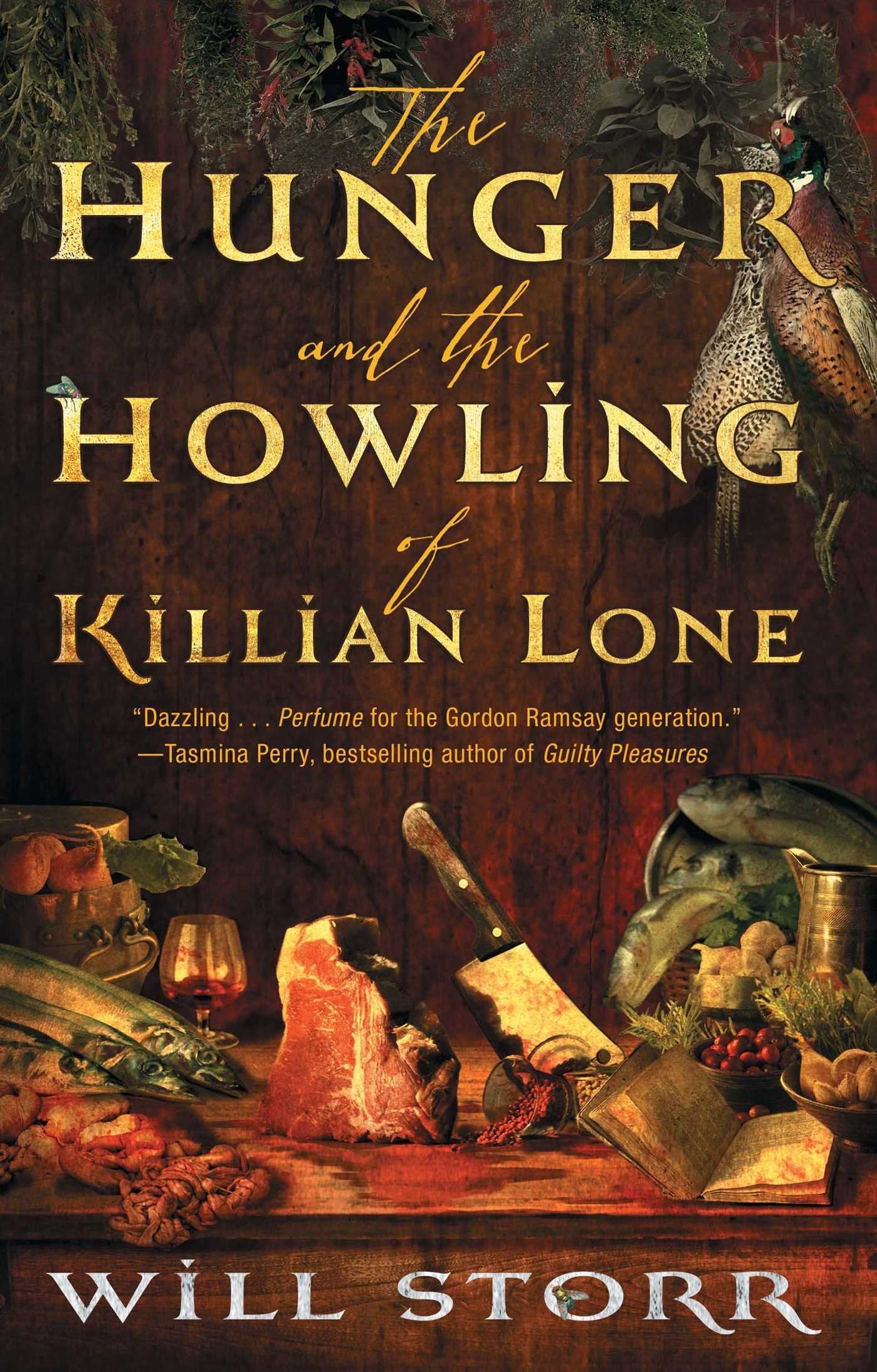 The Hunger and the Howling of Killian Lone: The Secret Ingredient of Unforgettable Food Is Suffering Horror & Mystery