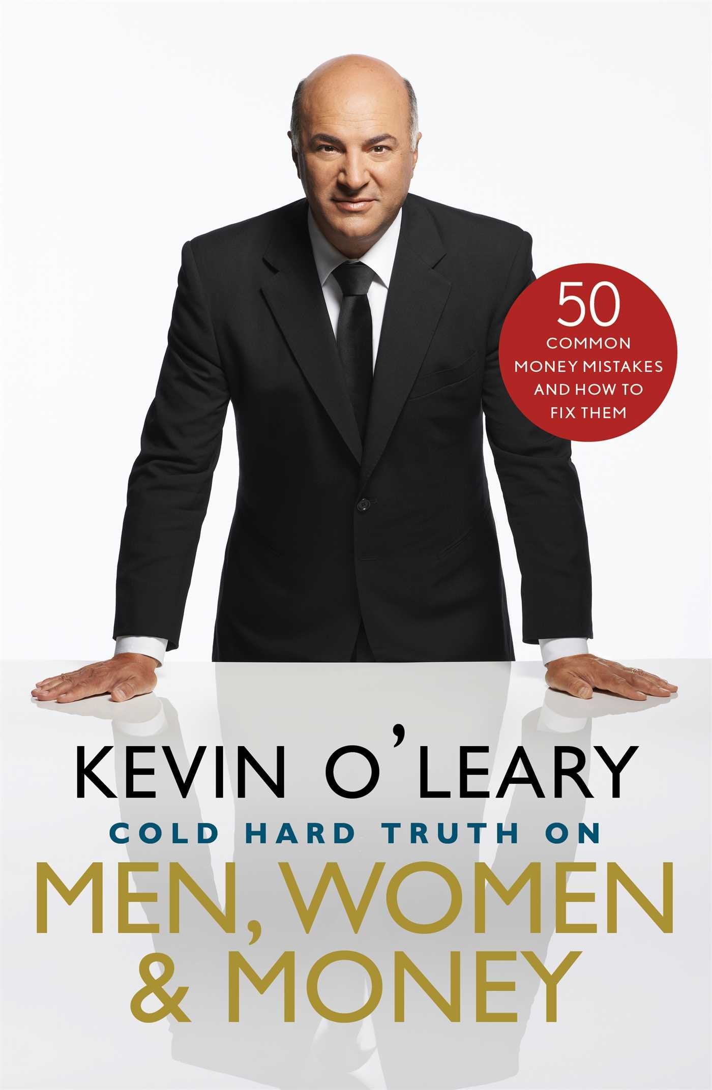 Cold Hard Truth On Men, Women, and Money: 50 Common Money Mistakes and How to Fix Them Politics & Society
