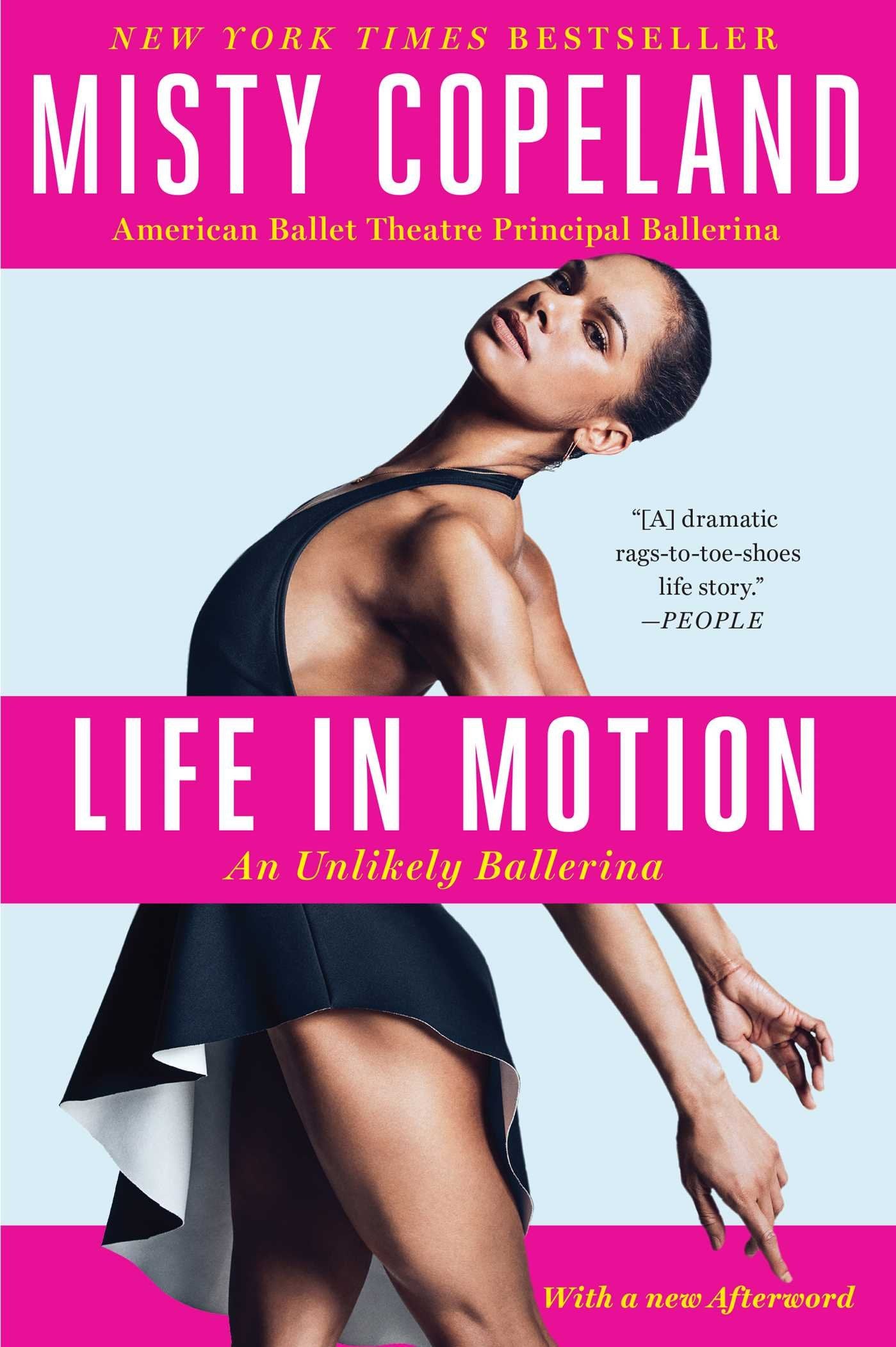 Life in Motion: An Unlikely Ballerina Art & Literature