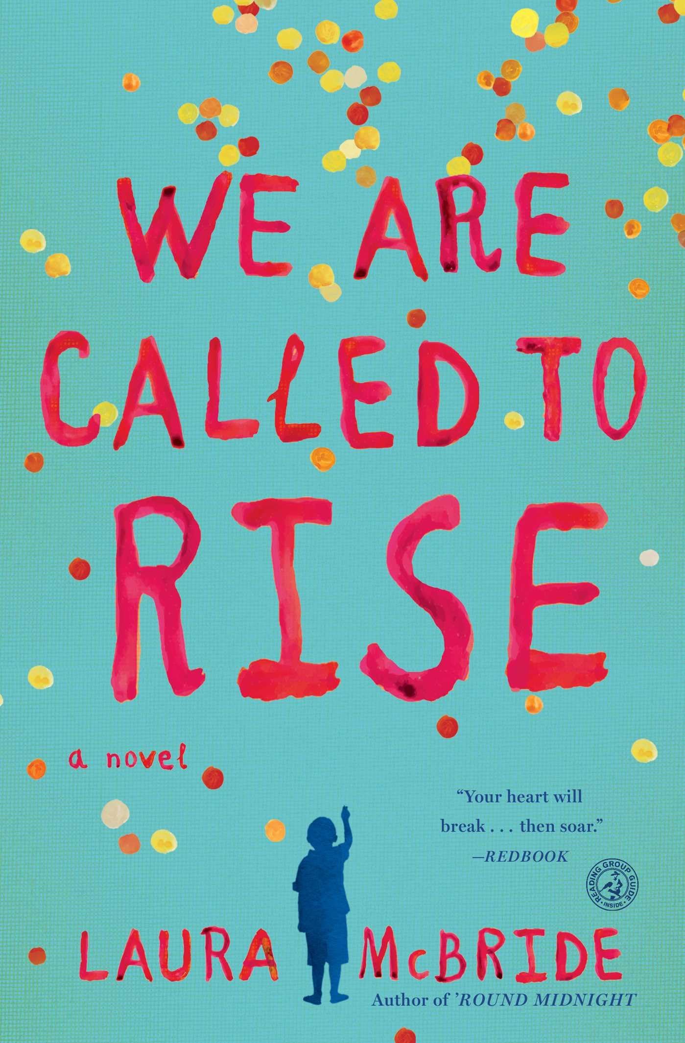 We Are Called to Rise: A Novel Contemporary literature