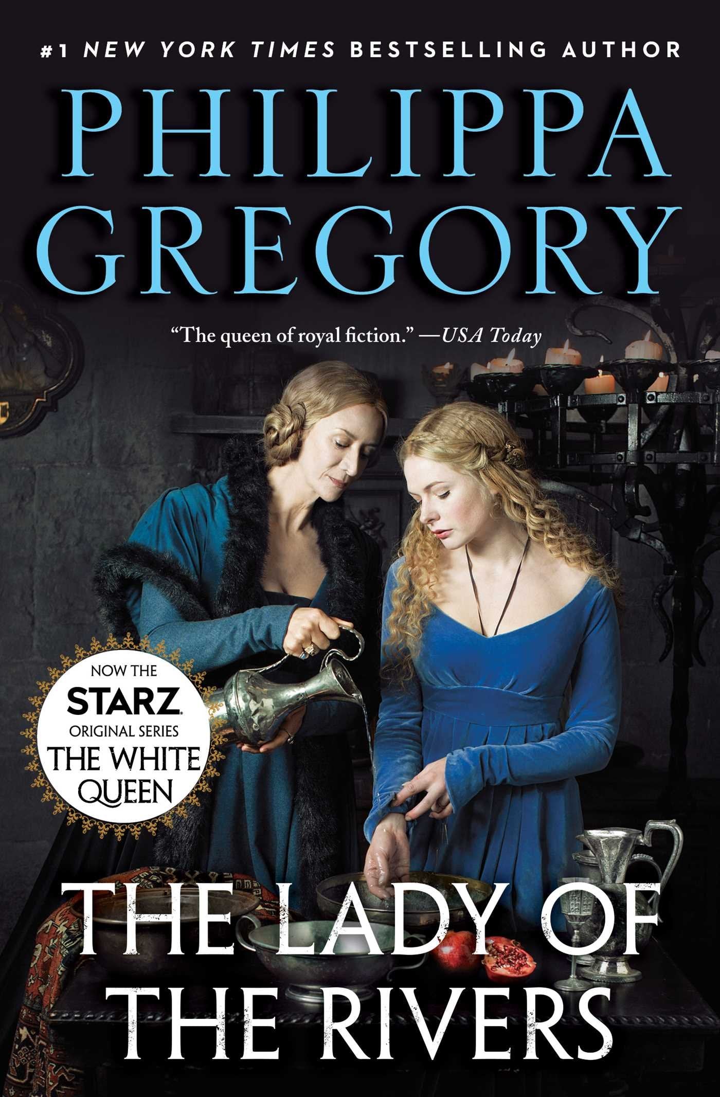 The Lady of the Rivers (The Plantagenet and Tudor Novels) Historical Fiction