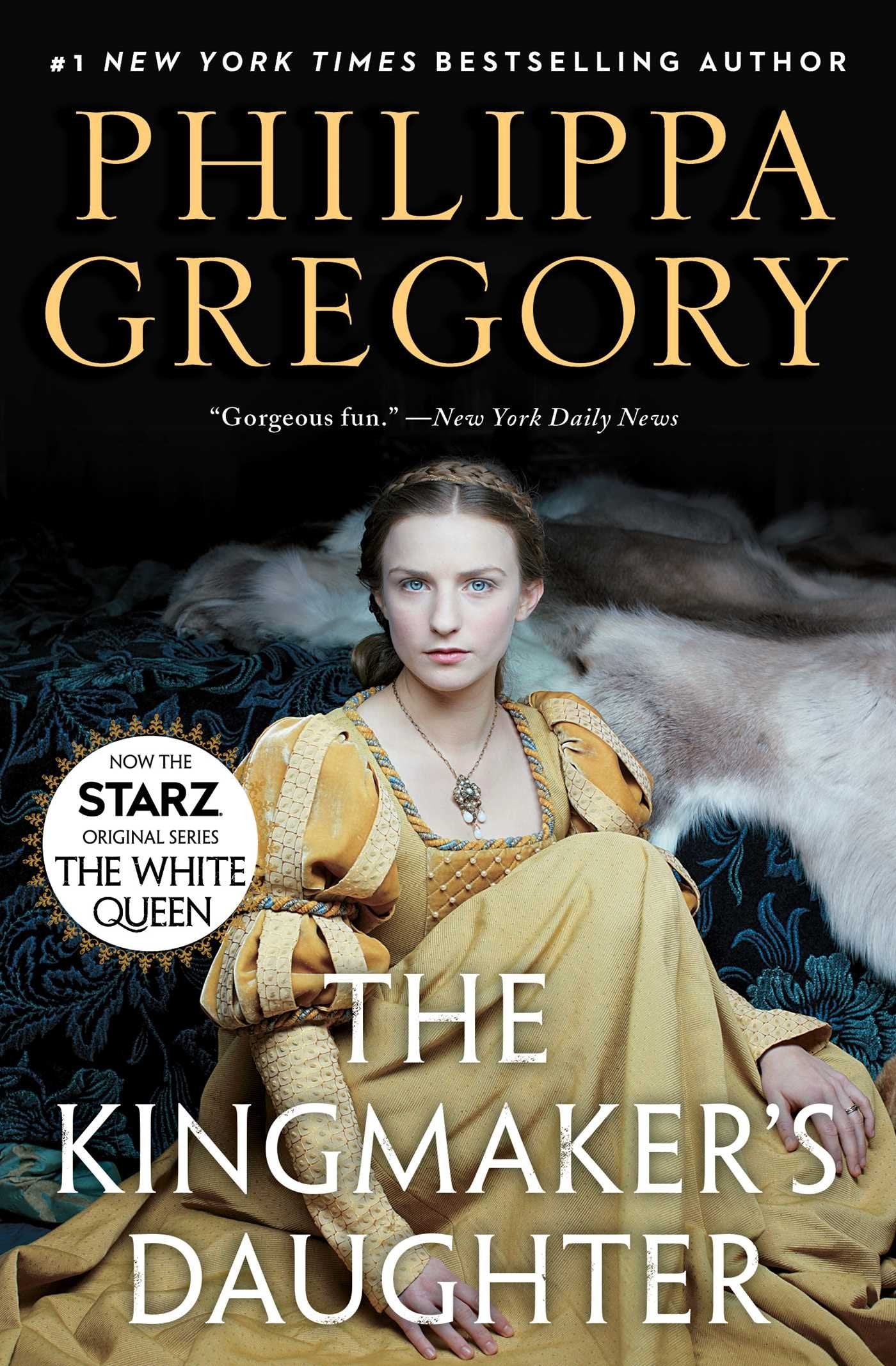 The Kingmaker's Daughter (The Plantagenet and Tudor Novels) Historical Fiction
