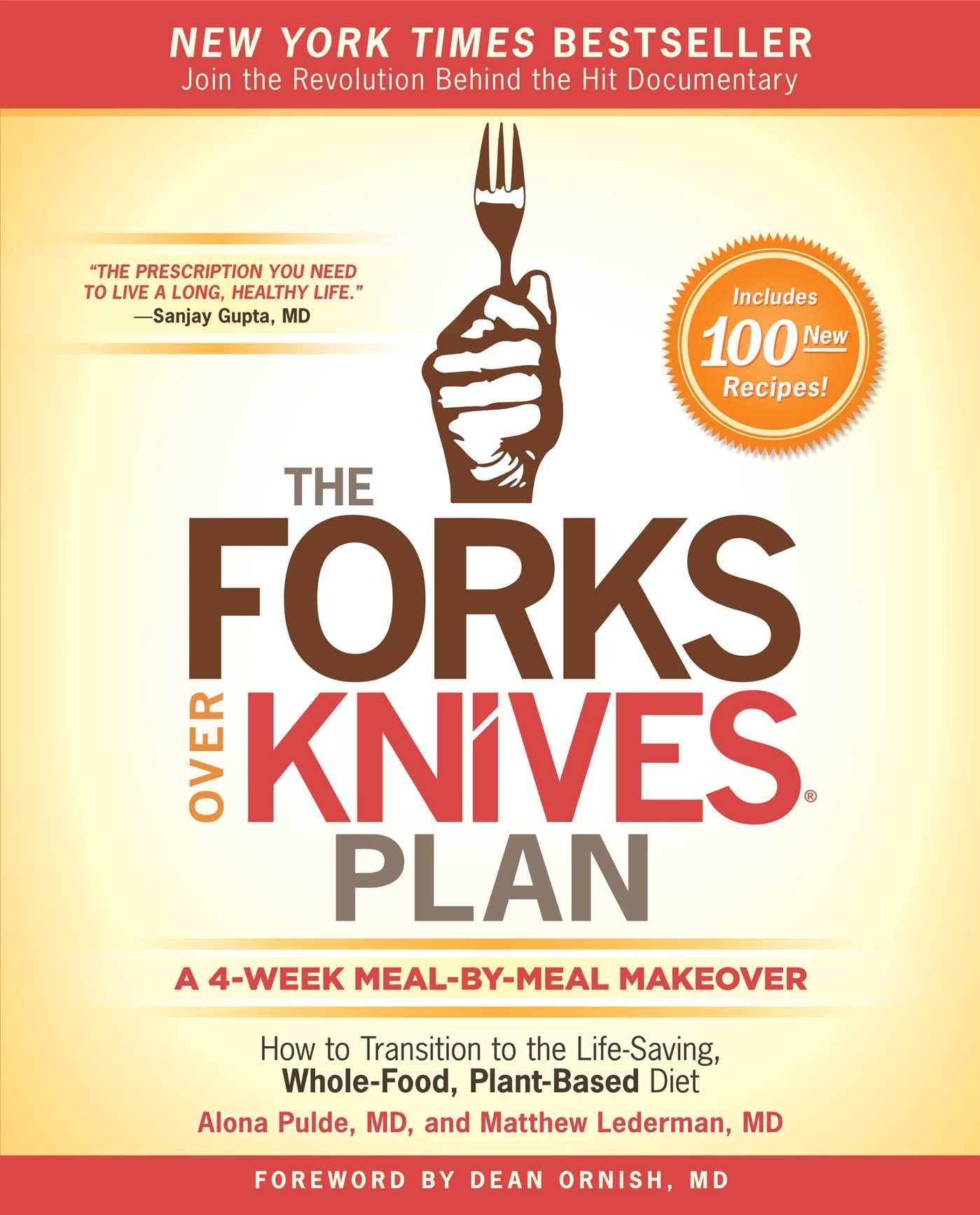 The Forks Over Knives Plan: How to Transition to the Life-Saving, Whole-Food, Plant-Based Diet Leisure, Home & Garden