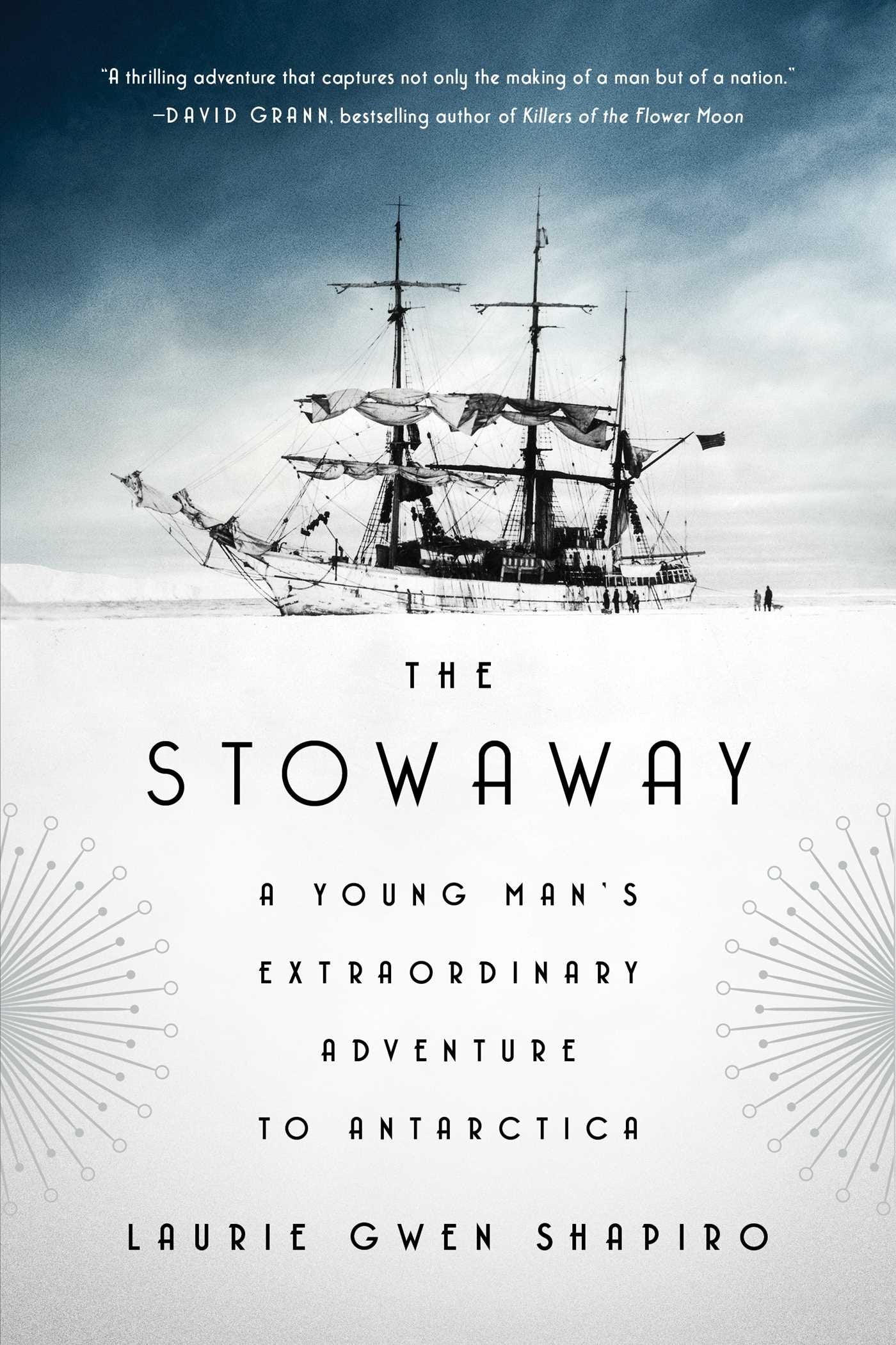 The Stowaway: A Young Man's Extraordinary Adventure to Antarctica Memories