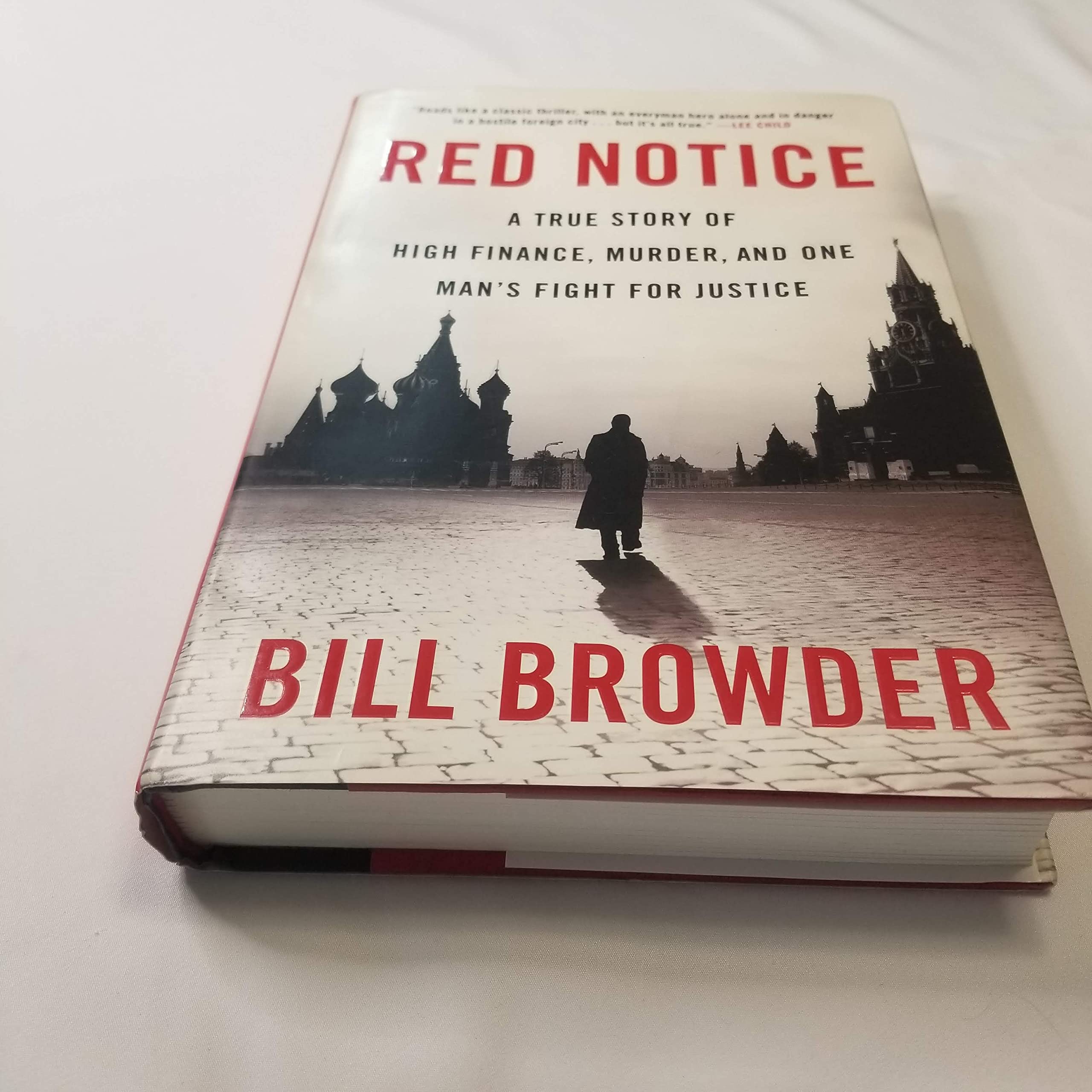 Red Notice: A True Story of High Finance, Murder, and One Man's Fight for Justice Politics & Society