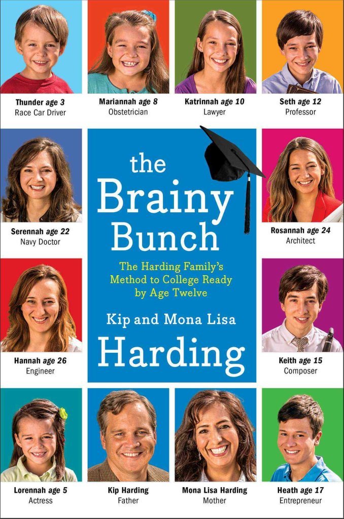 The Brainy Bunch: The Harding Family's Method to College Ready by Age Twelve Study Guides