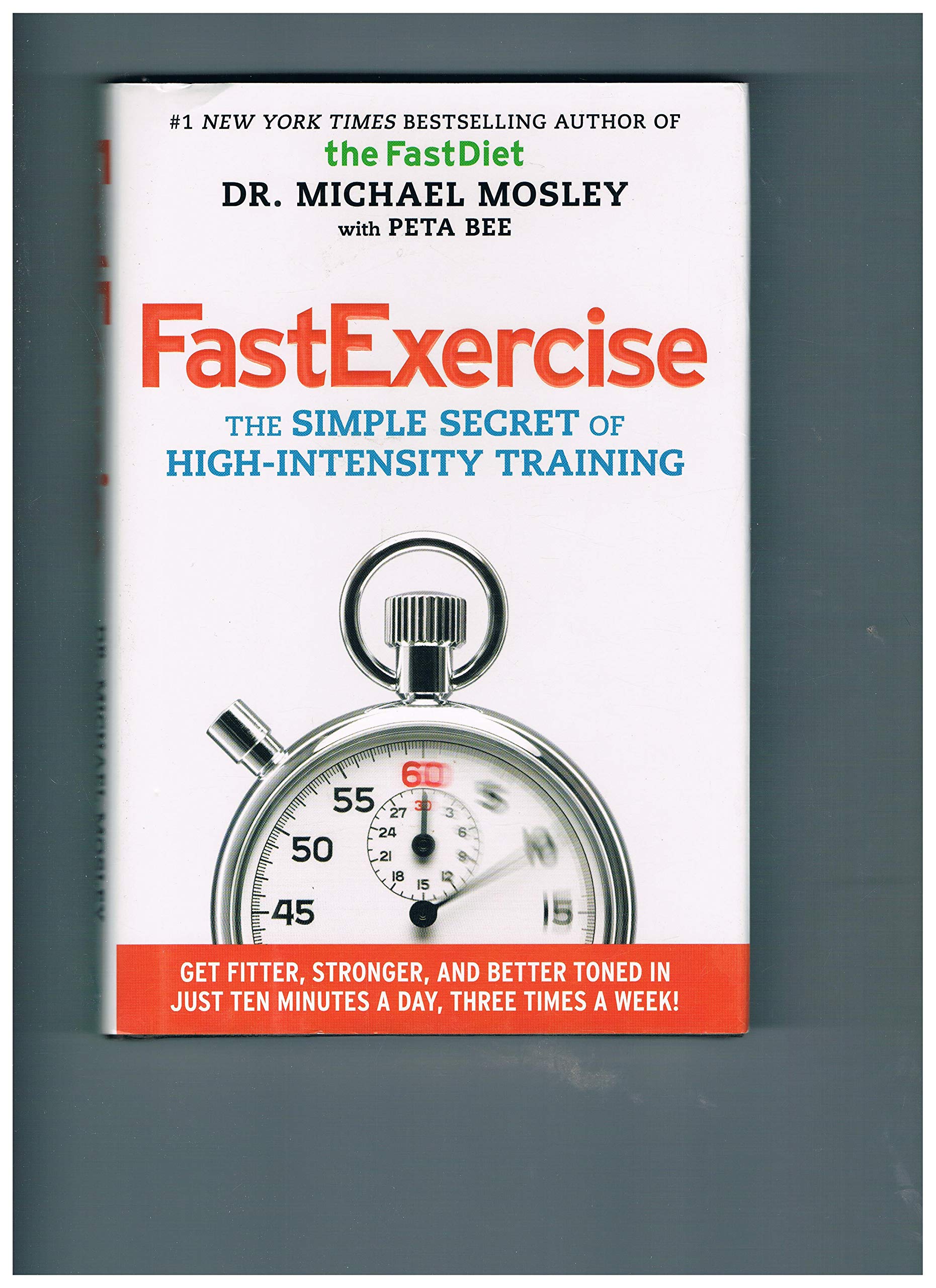Product Image: FastExercise: The Simple Secret of High-Intensity Training