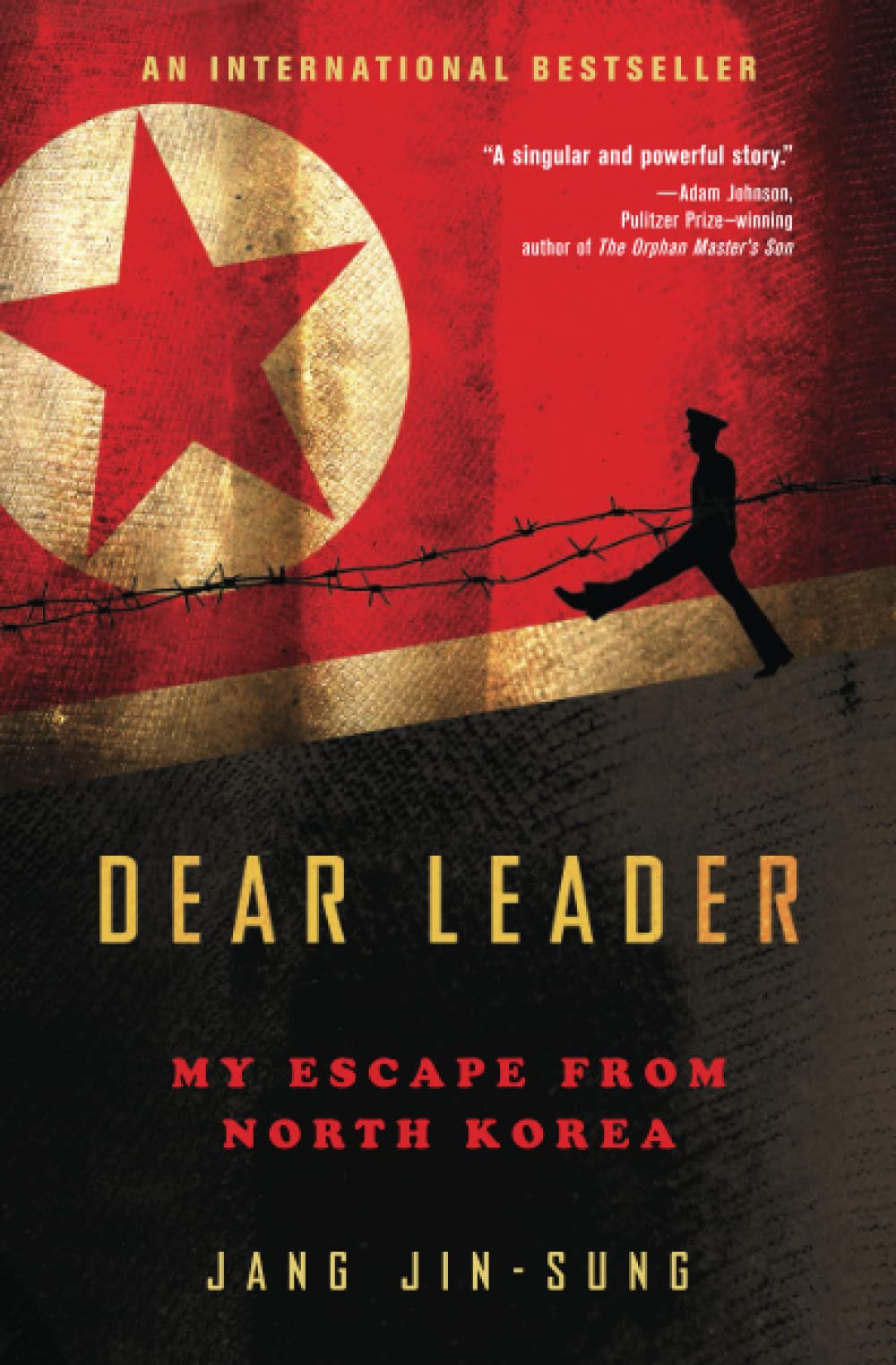 Dear Leader: My Escape from North Korea Art & Literature
