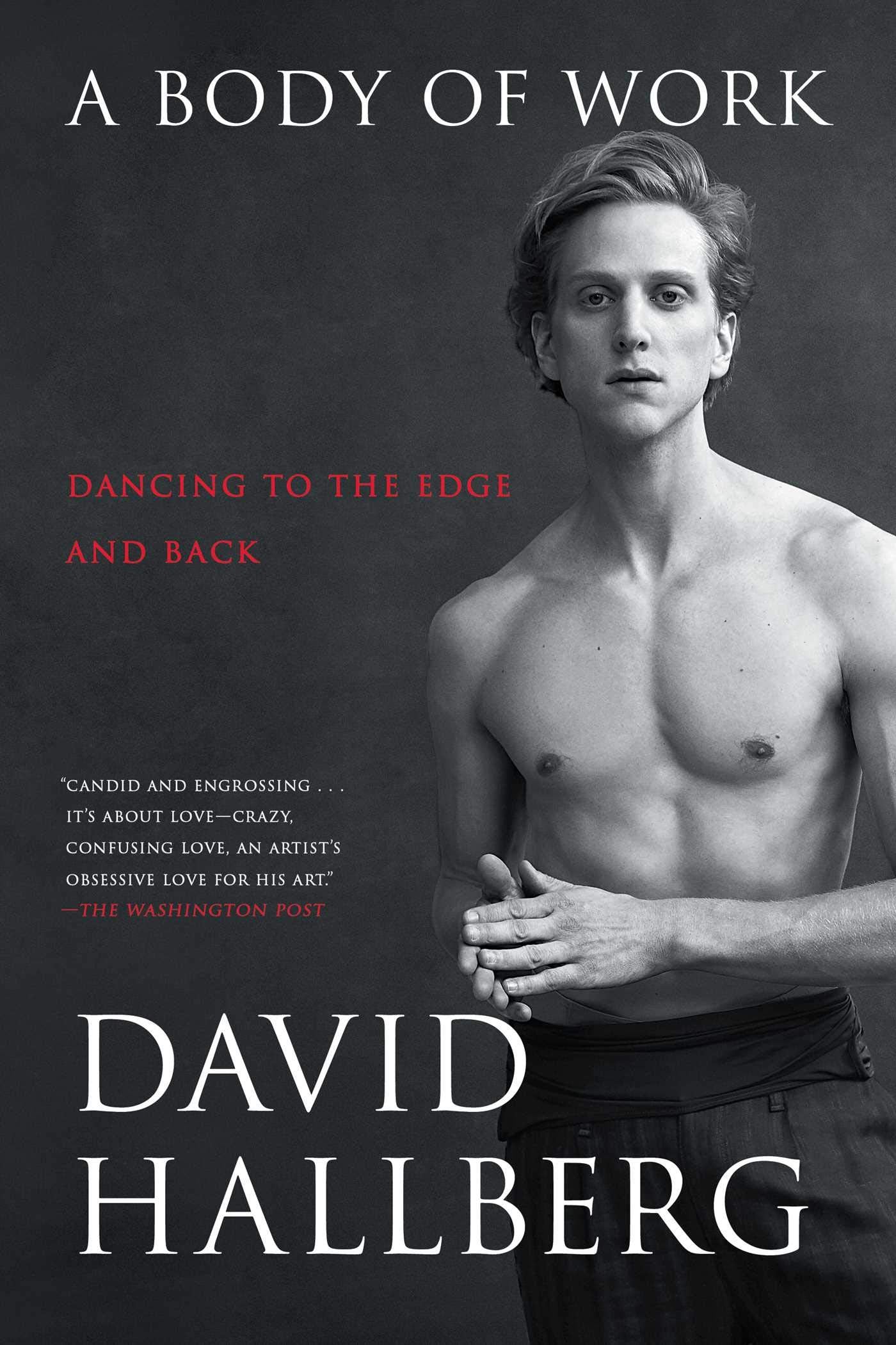 A Body of Work: Dancing to the Edge and Back book