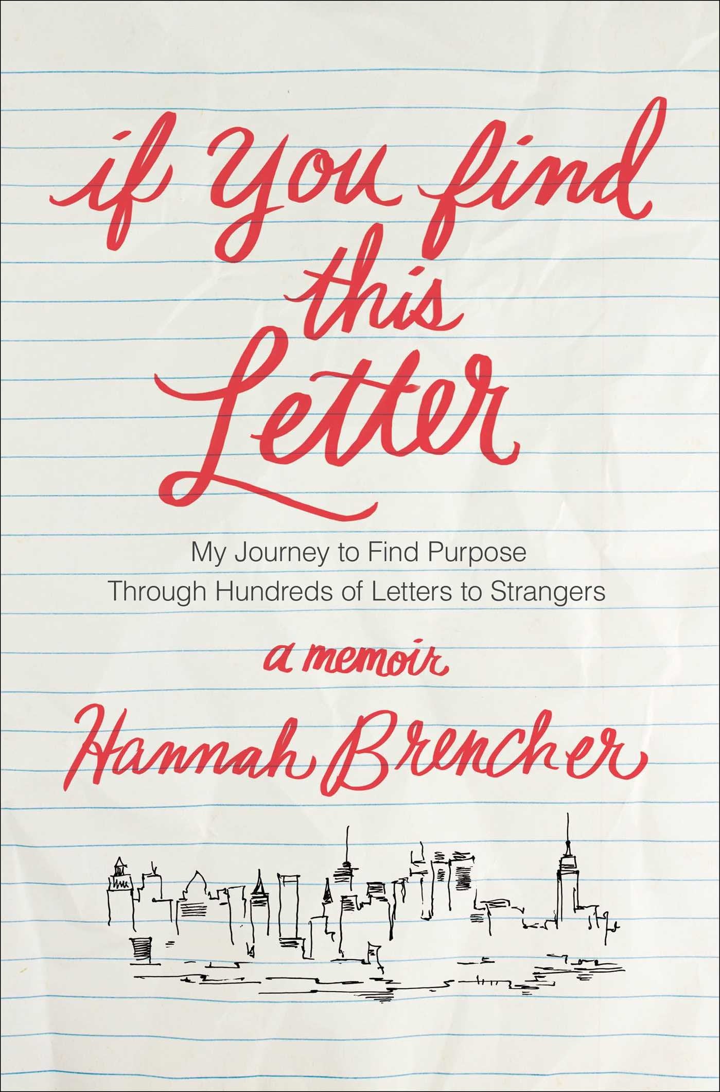 If You Find This Letter: My Journey to Find Purpose Through Hundreds of Letters to Strangers Art & Literature Books