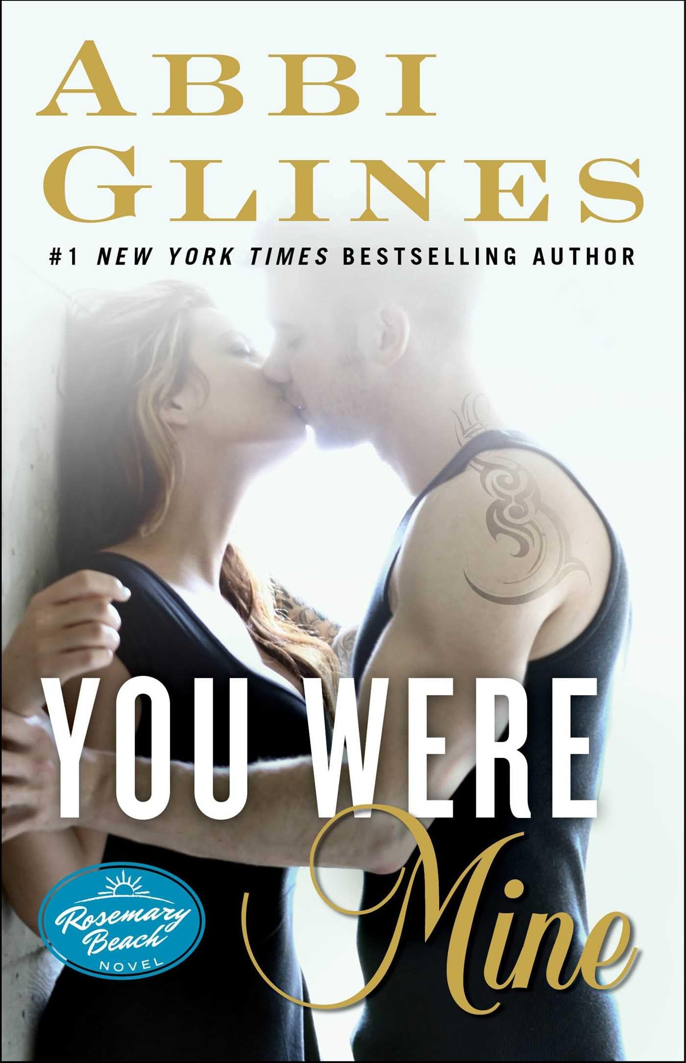 You Were Mine: A Rosemary Beach Novel (The Rosemary Beach Series, Band 9) Contemporary literature