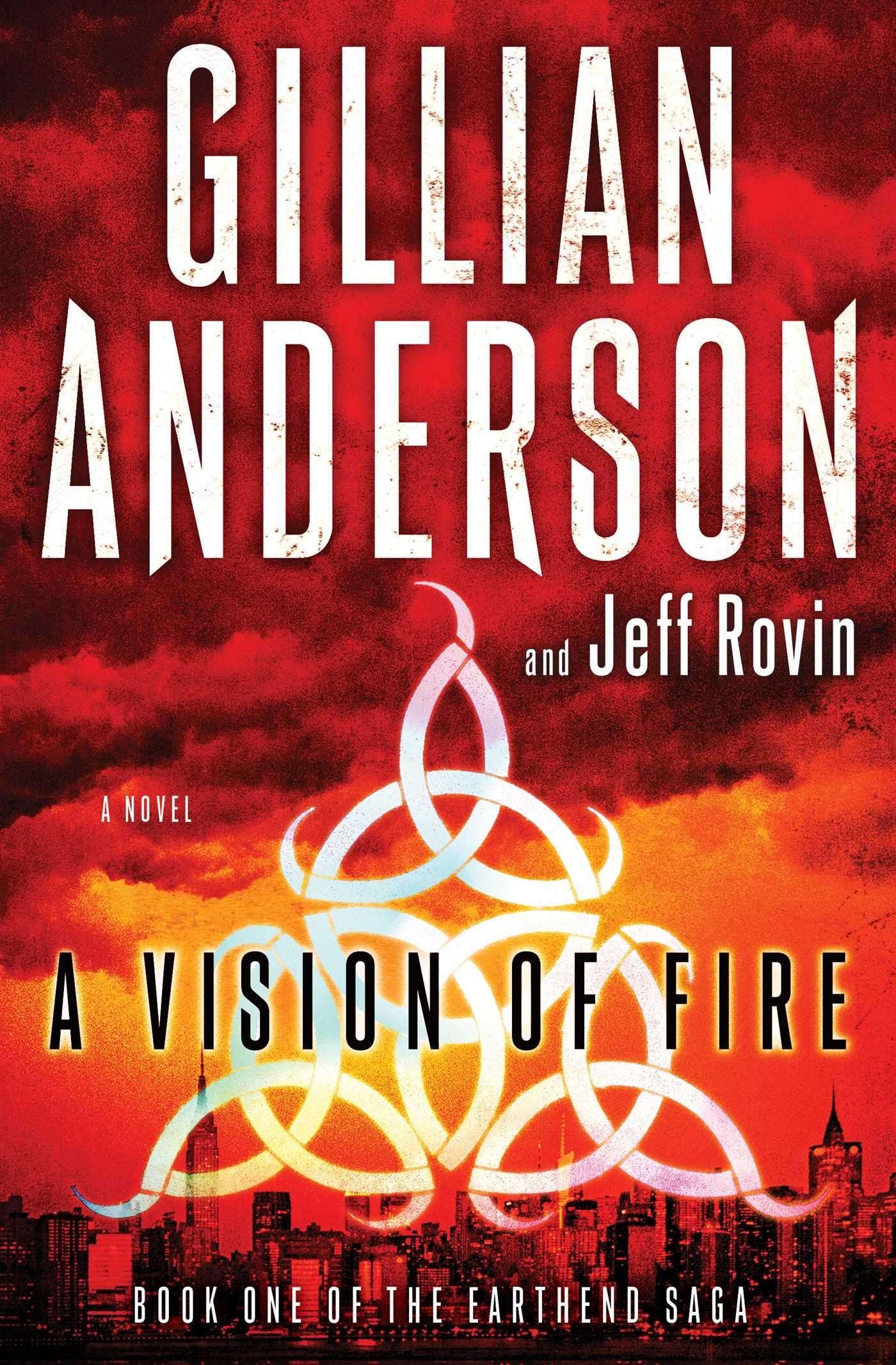 A Vision of Fire: Book 1 of The EarthEnd Saga Action & Adventure