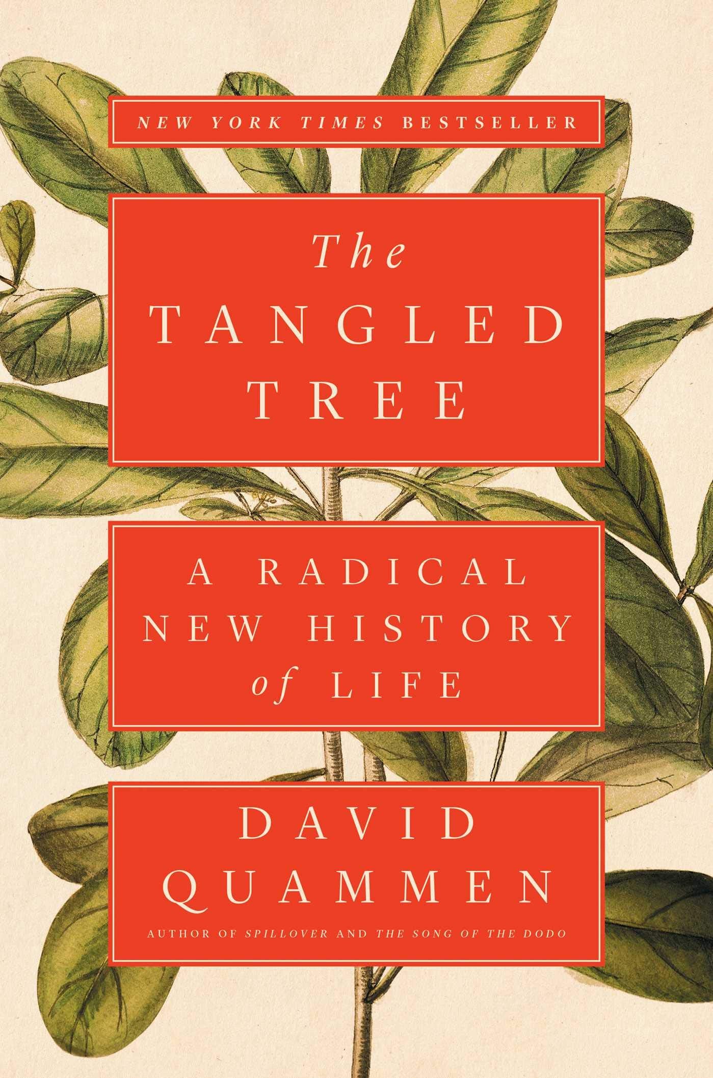 The Tangled Tree: A Radical New History of Life Natural Sciences