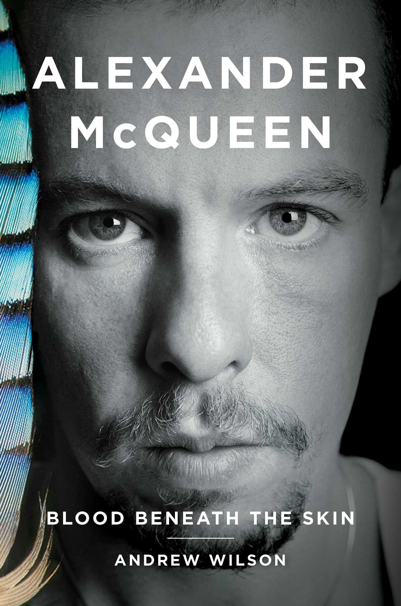 Alexander McQueen: Blood Beneath the Skin Art & Literature