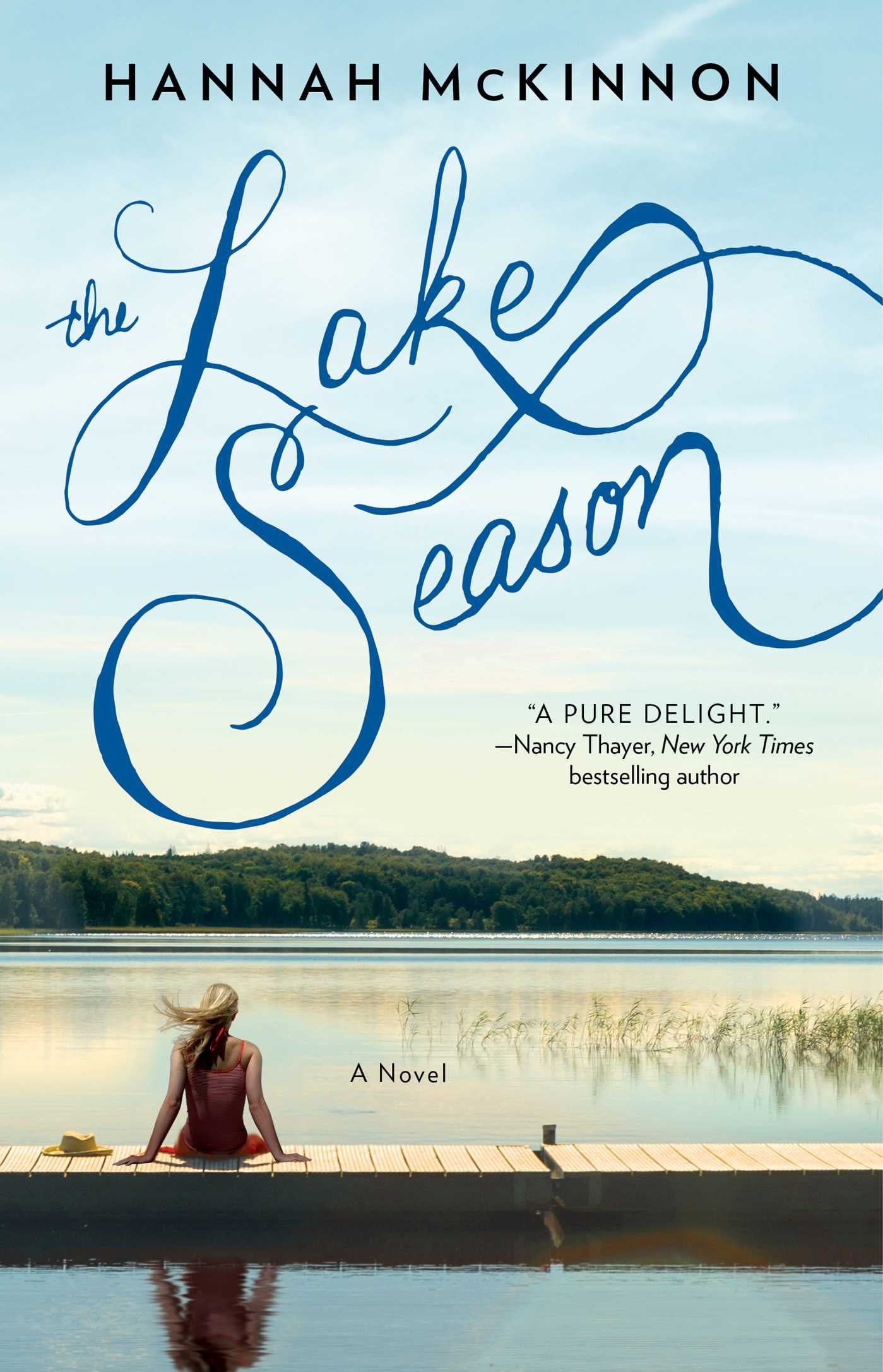 The Lake Season: A Novel (Bestselling Women's Fiction) Contemporary literature